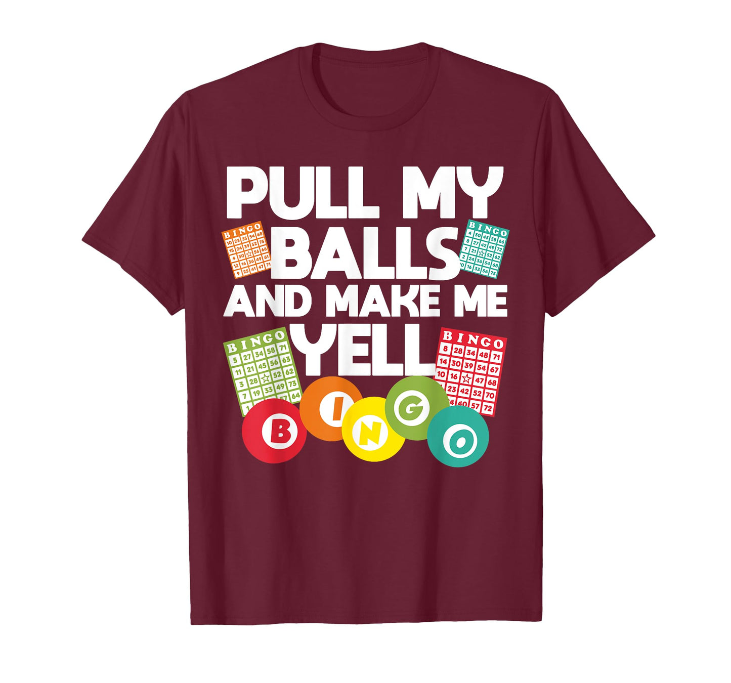 Funny Bingo For Men Women Lucky Bingo Lover Caller Gambling T-Shirt