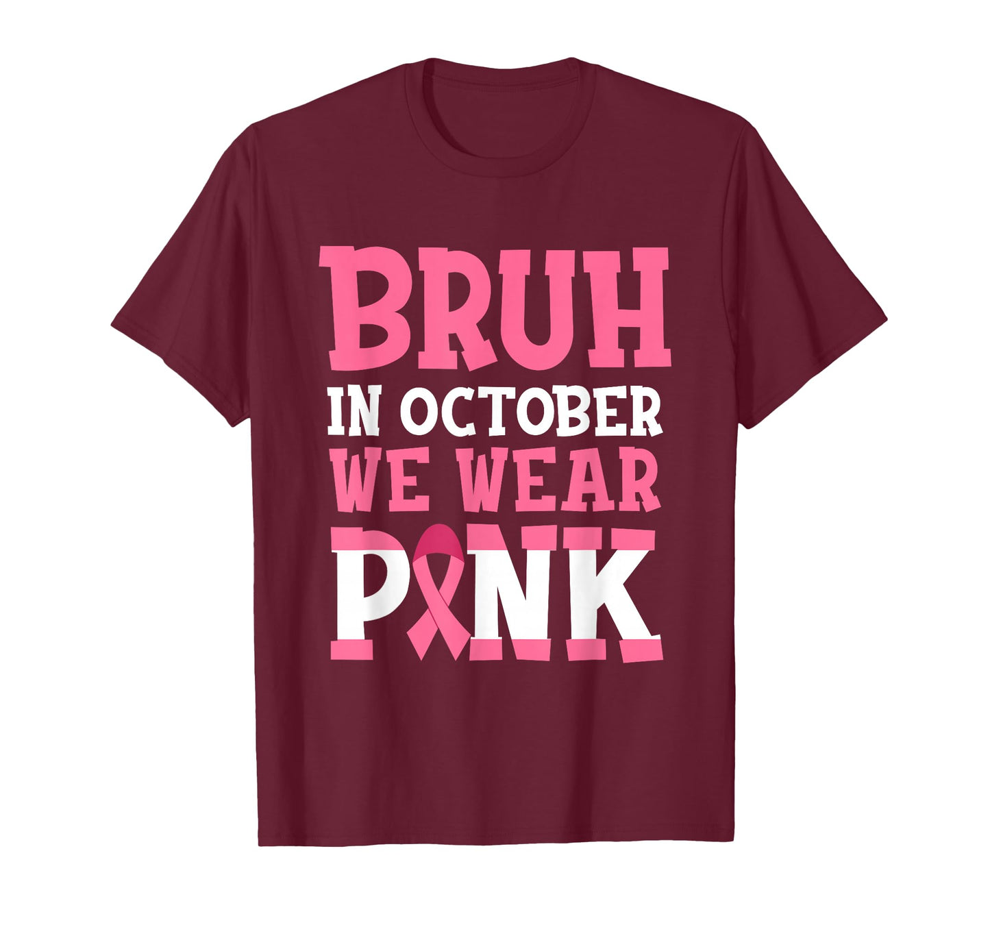 Bruh in October Wear Pink Breast Cancer for Kids Boys Outfit T-Shirt