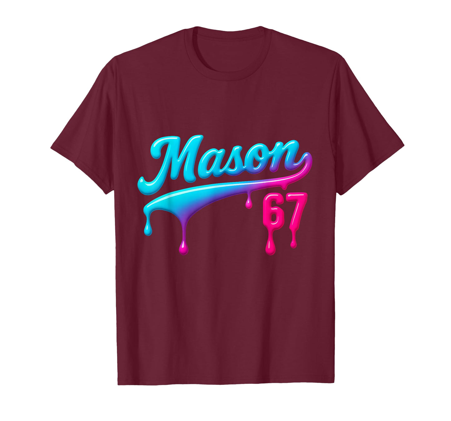6 7 Mason Drip Baseball T-Shirt