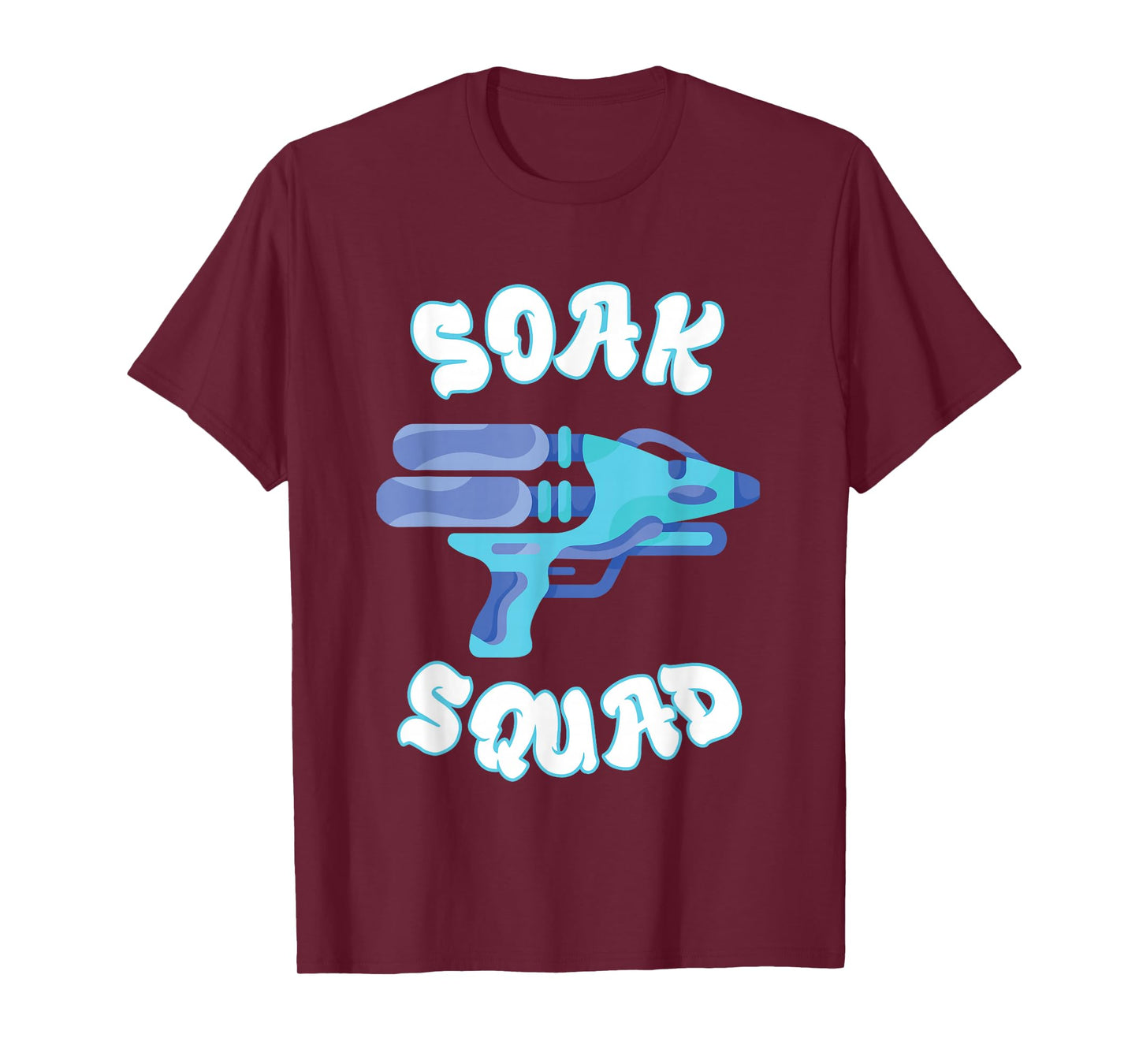 Soaker Soak Squad Water Water Soaker Squirt Blaster T-Shirt