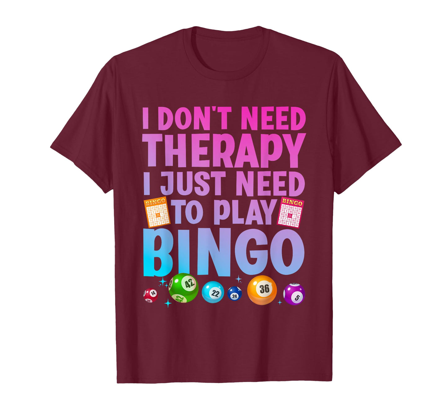 Cute Bingo Novelty For Men Women Bingo Lover Bingo Player T-Shirt