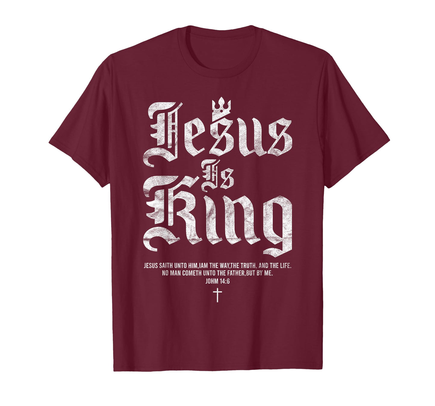 Jesus Is King Christian Faith Men Women T-Shirt