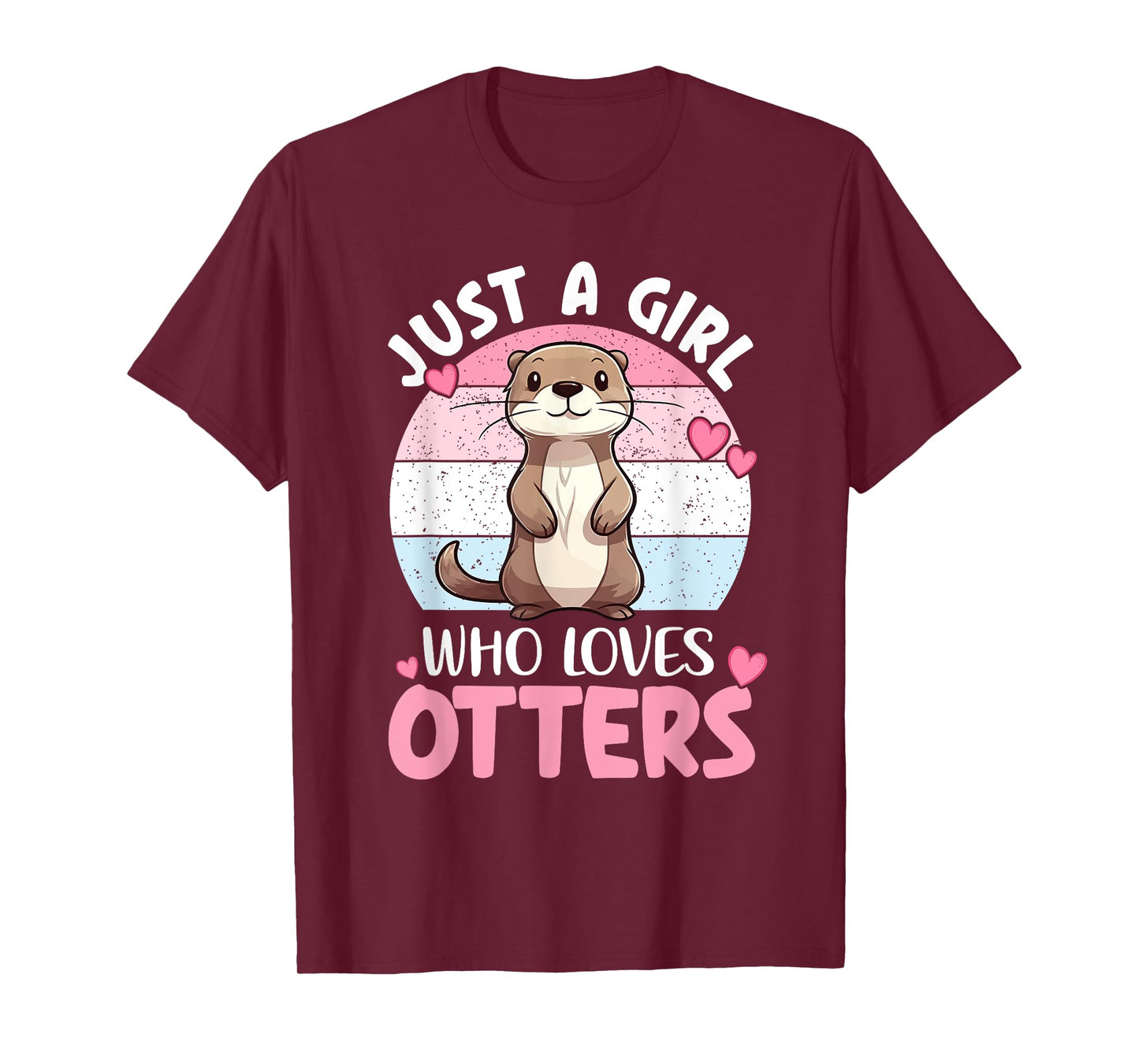 Cute Otter Lover Quotes | Animal Womens Kids Otter T-Shirt