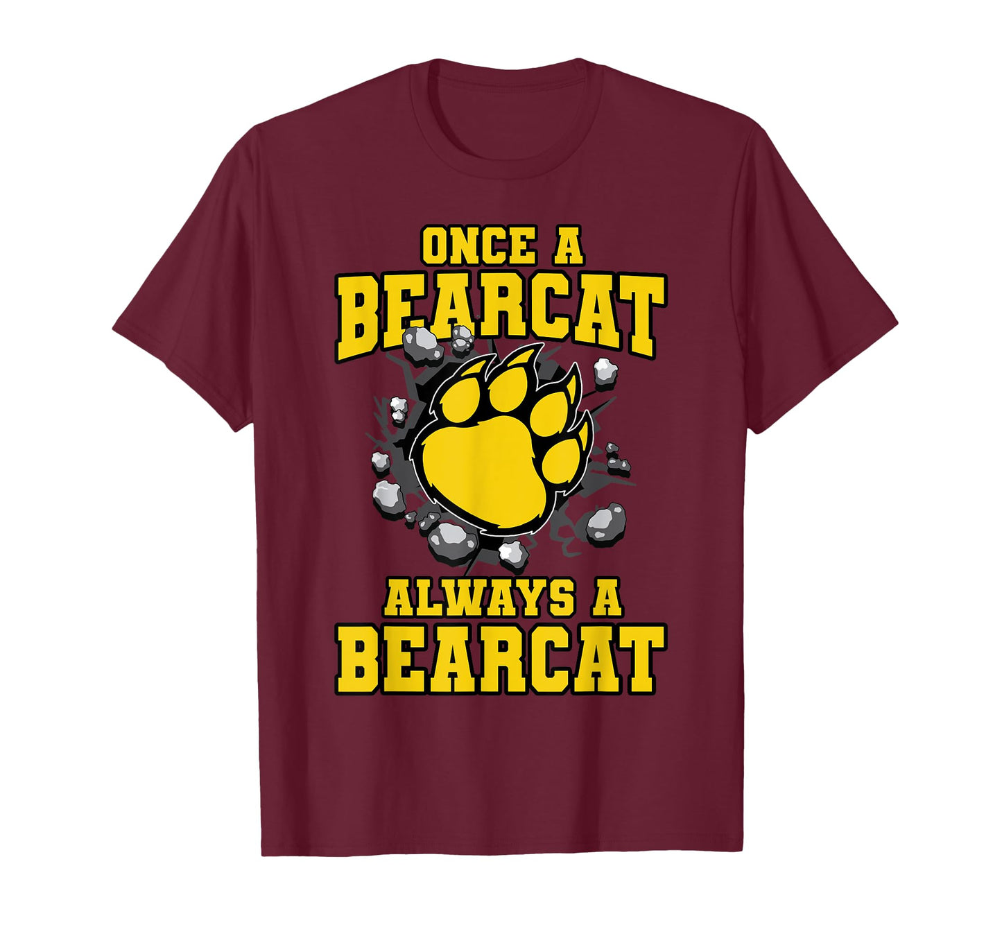 Always A Bearcat Back To School Spirit GY T-Shirt