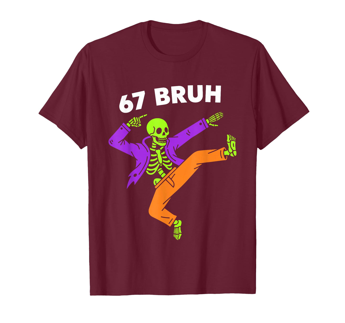 67 Bruh Halloween Dabbing Skeleton Meme 6 7 Numbers Funny T-Shirt