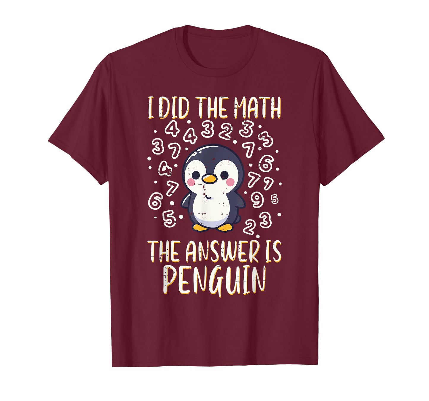 I Did Math Answer Penguin Cute Boys Girls Kids Toddler Women T-Shirt