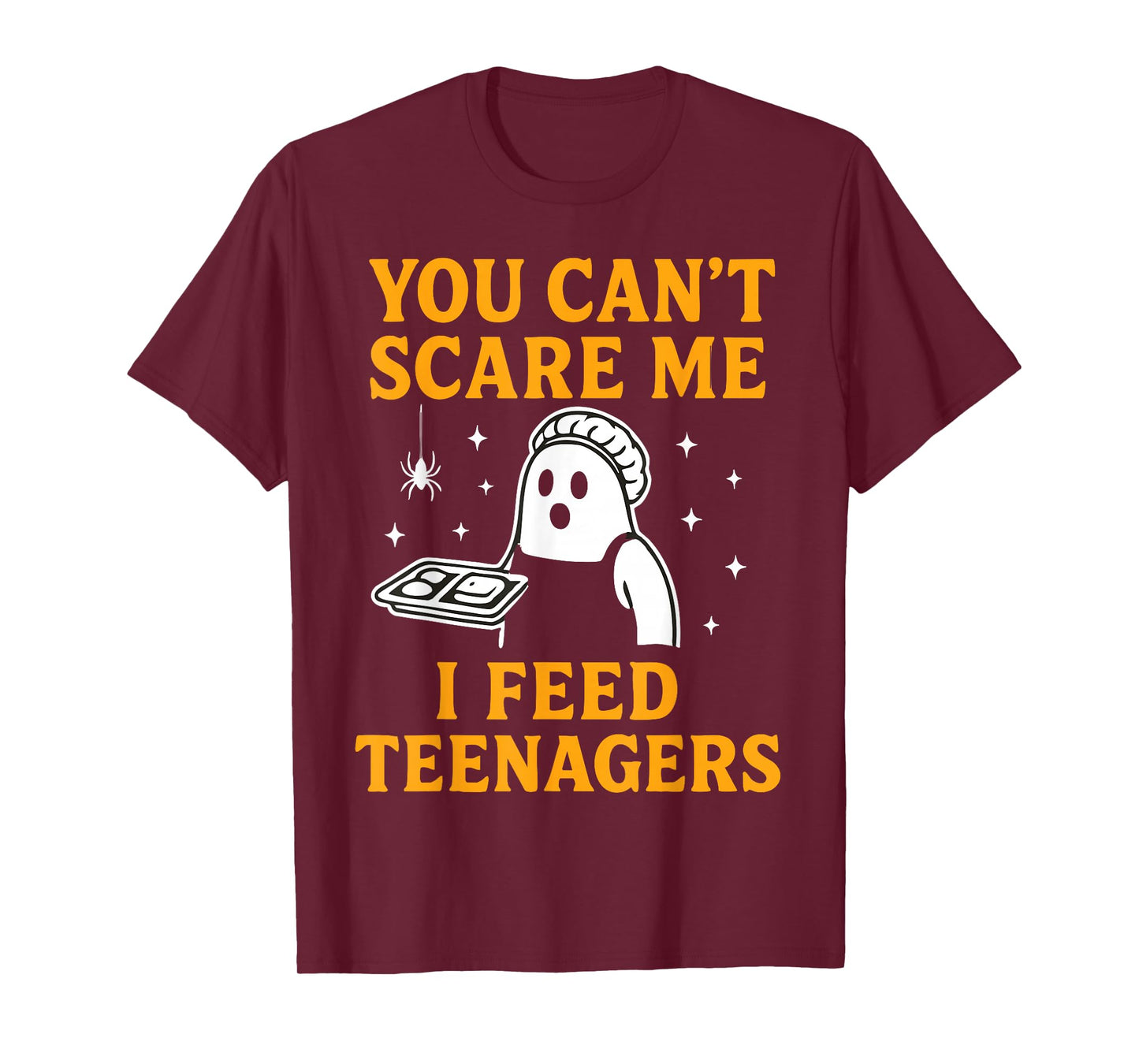 Lunch Lady Halloween Can't Scare Me Feed Teenagers T-Shirt