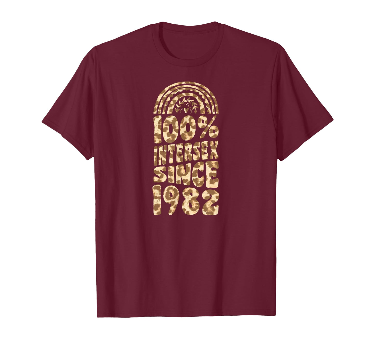 100 Percent Intersex Since 1982 Bohemian Rainbow Birthday T-Shirt