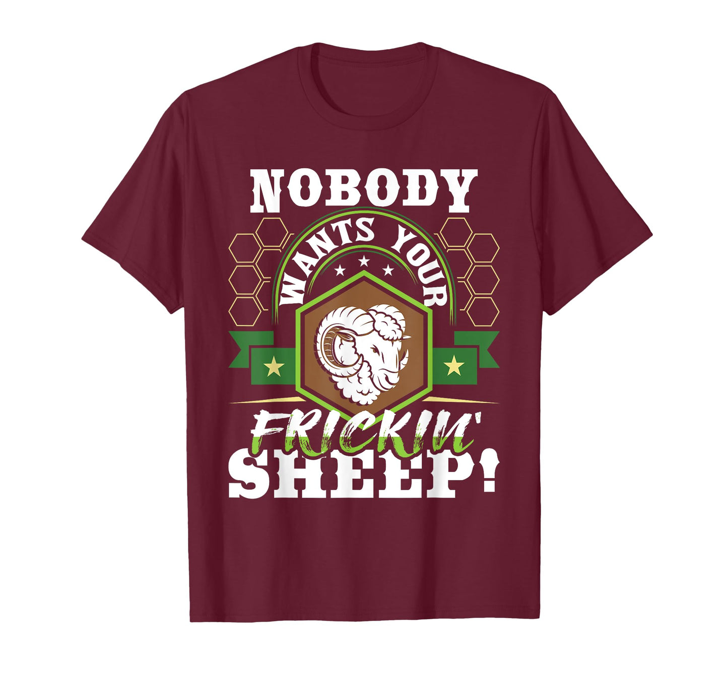 Nobody Wants Your Sheep - Funny Tabletop Game Board Gaming T-Shirt