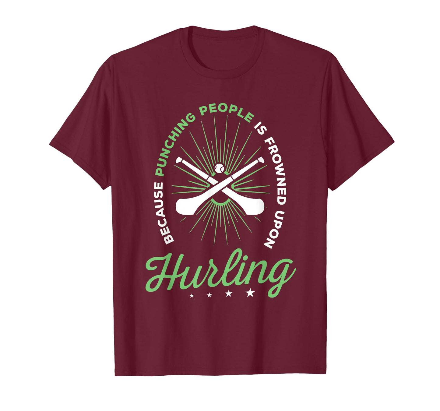 Hurling Funny Saying Hurling Player T-Shirt