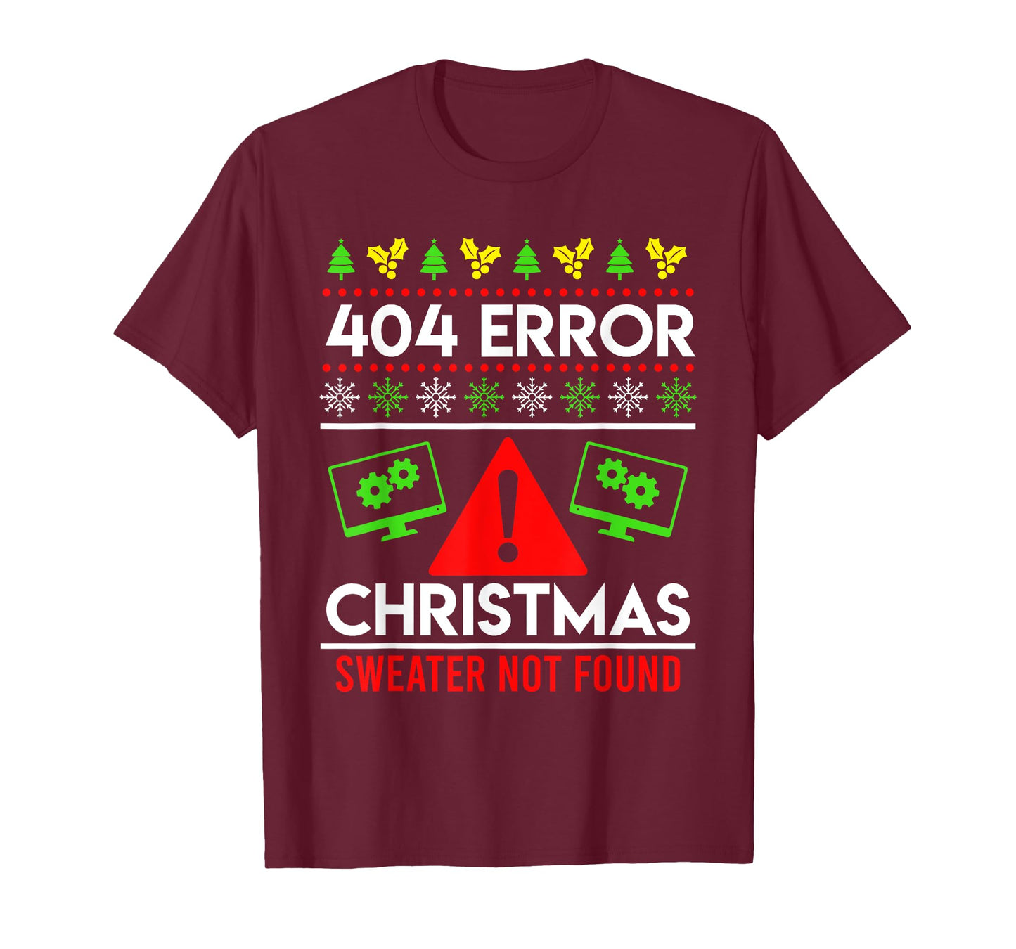 Anti Christmas Ugly Christmas 404 Error Christmas T-Shirt
