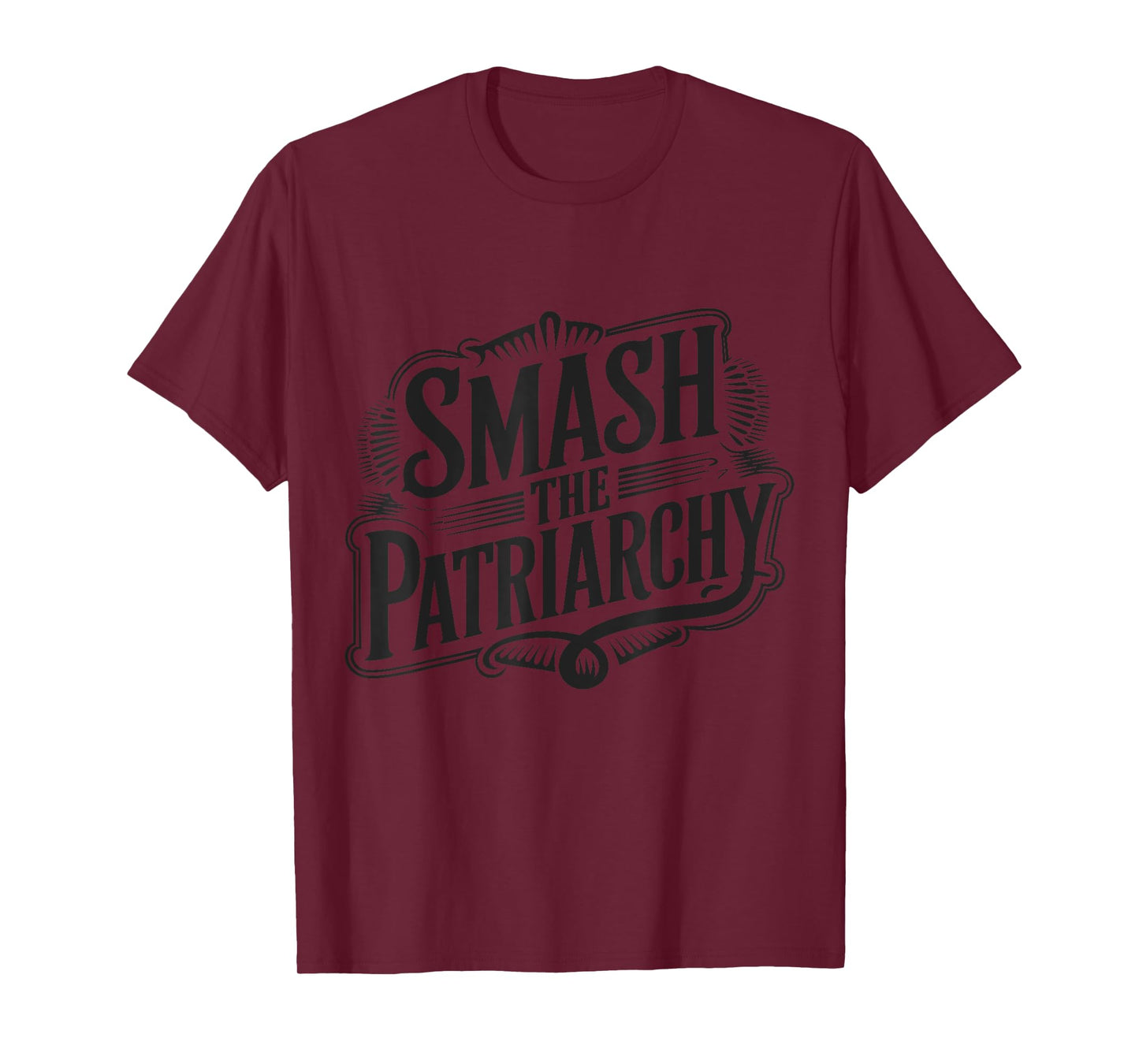 Smash The Patriarchy Womens Rights Empowerment Feminist T-Shirt