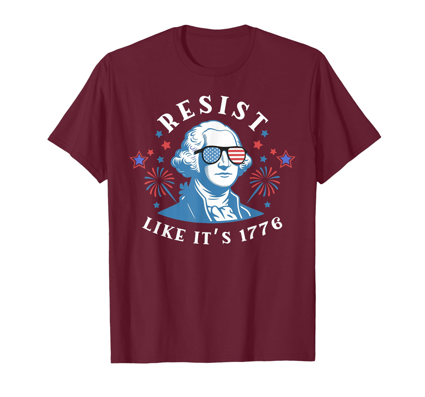 Resist Like It's 1776 No Kings George Washington 4th of July T-Shirt