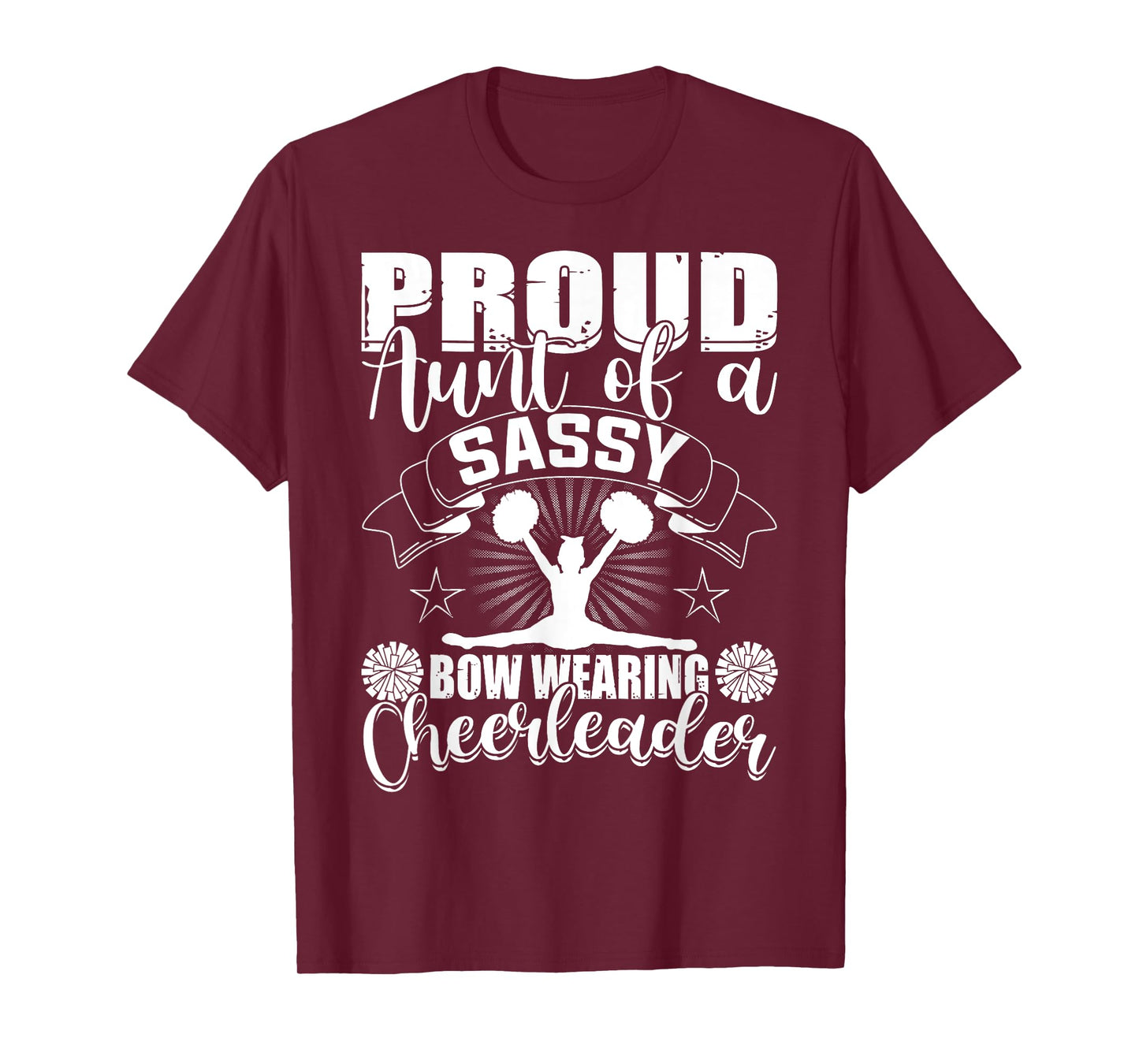 Proud Aunt Of A Sassy Bow Wearing Cheerleader Cheerleading T-Shirt