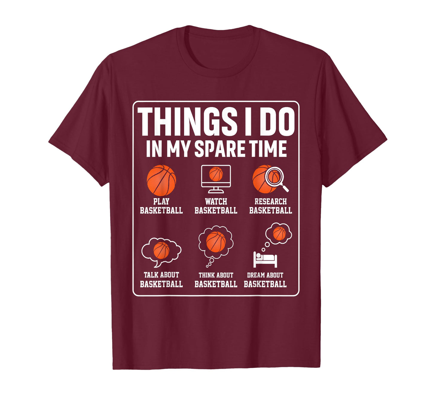 Basketball Things I Do In My Spare Time Player Sports Lover T-Shirt