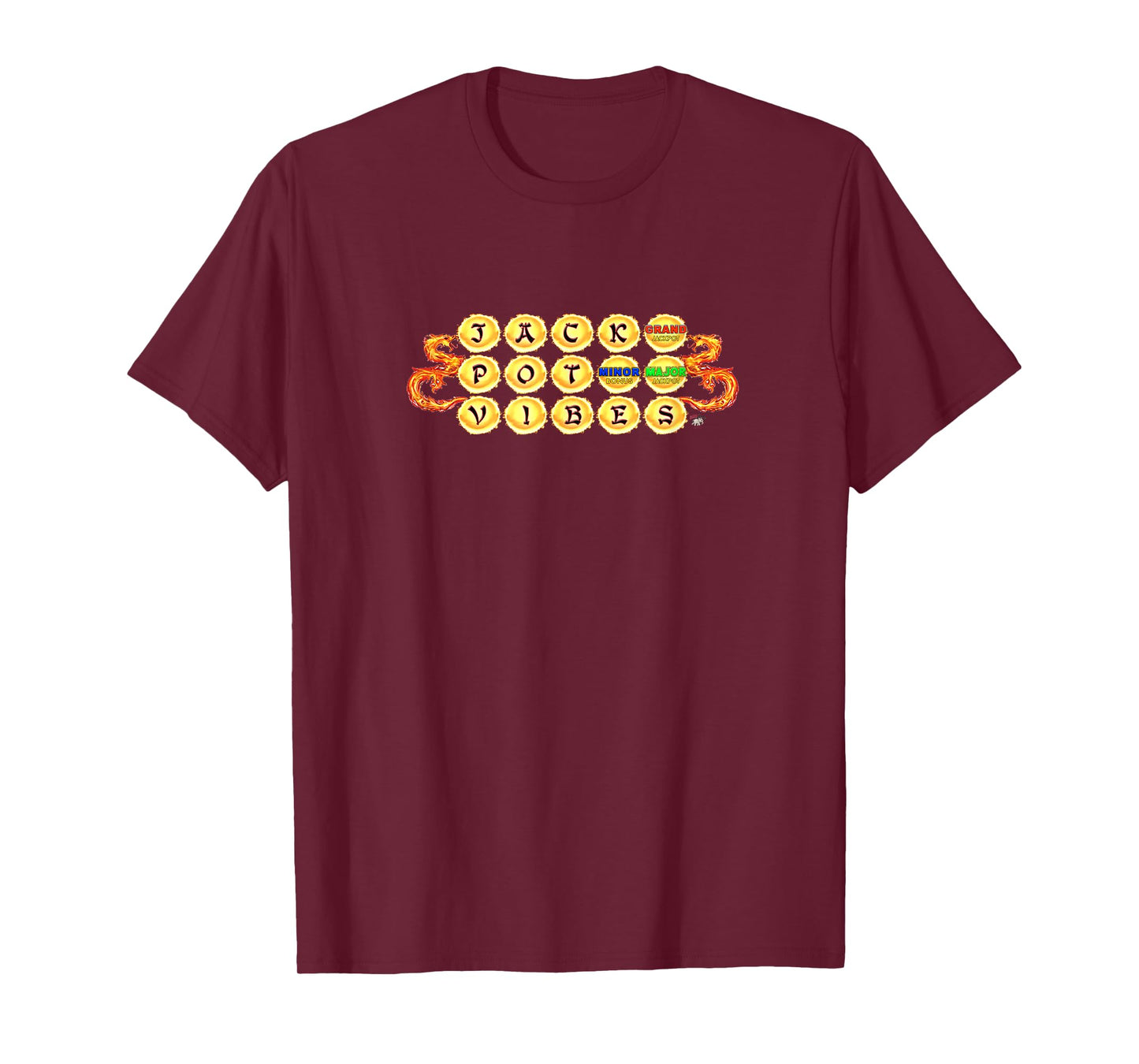 Giving off JACKPOT VIBES with Dragon slots Link games T-Shirt