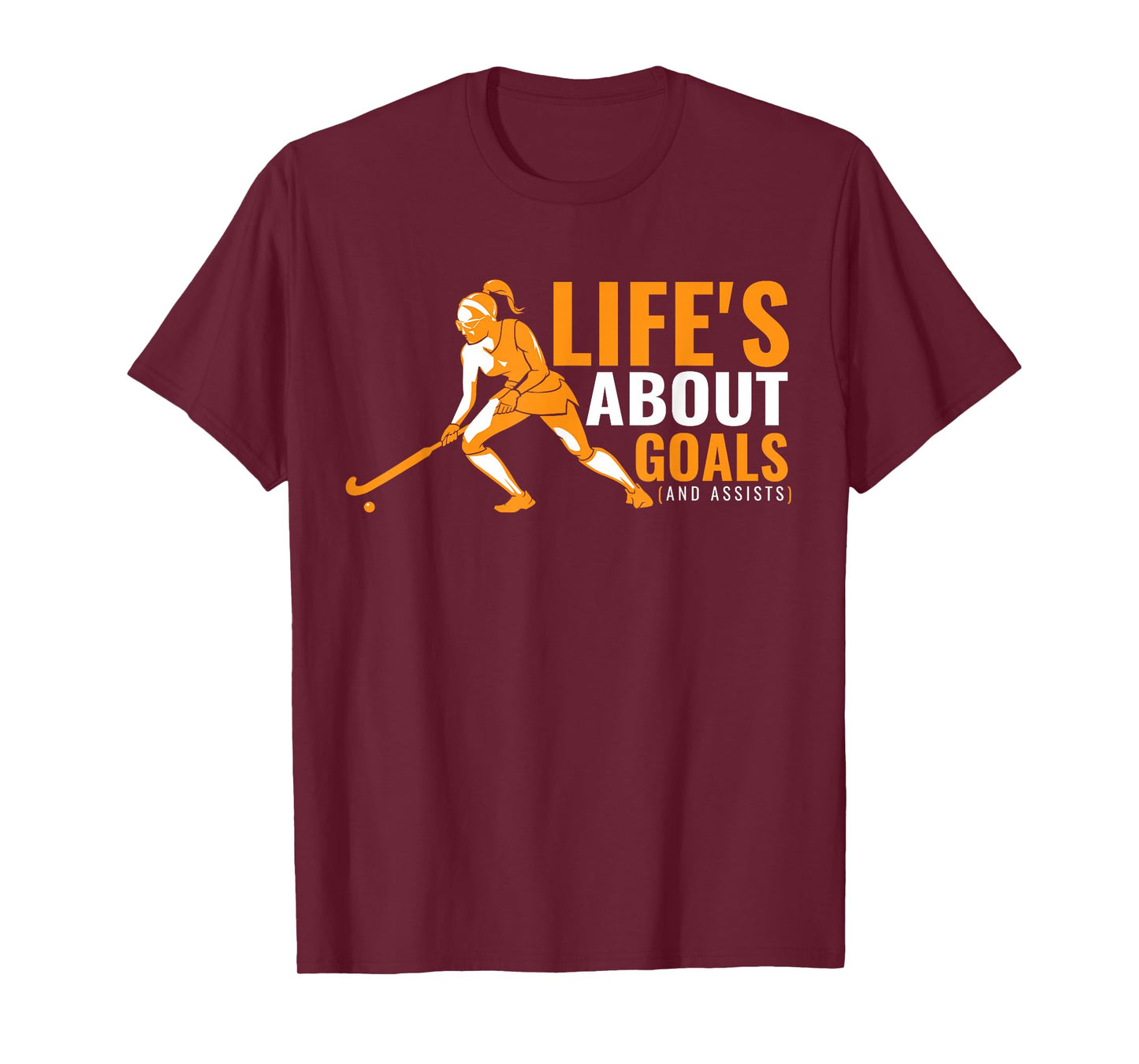 Life's About Goals Field Hockey Shirt for Girls Field Hockey T-Shirt