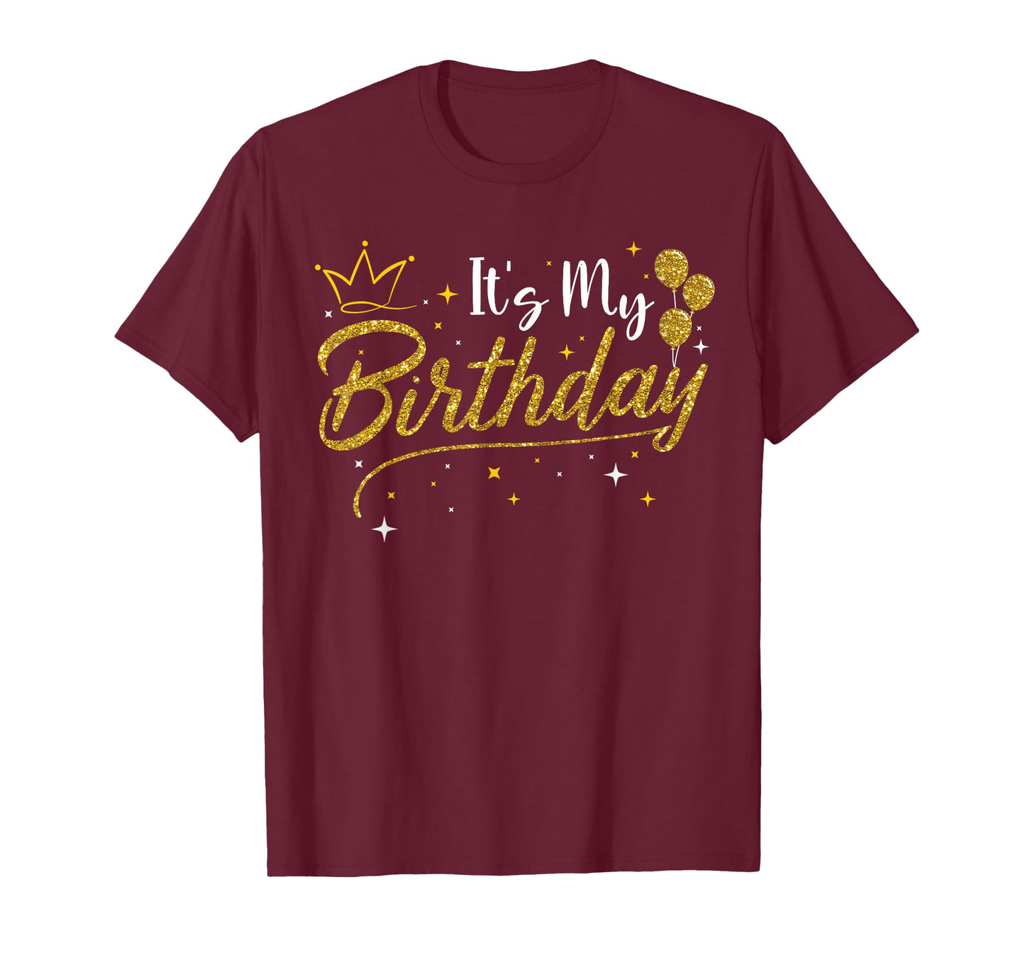 It's My Birthday Bday Party Women Girl T-Shirt
