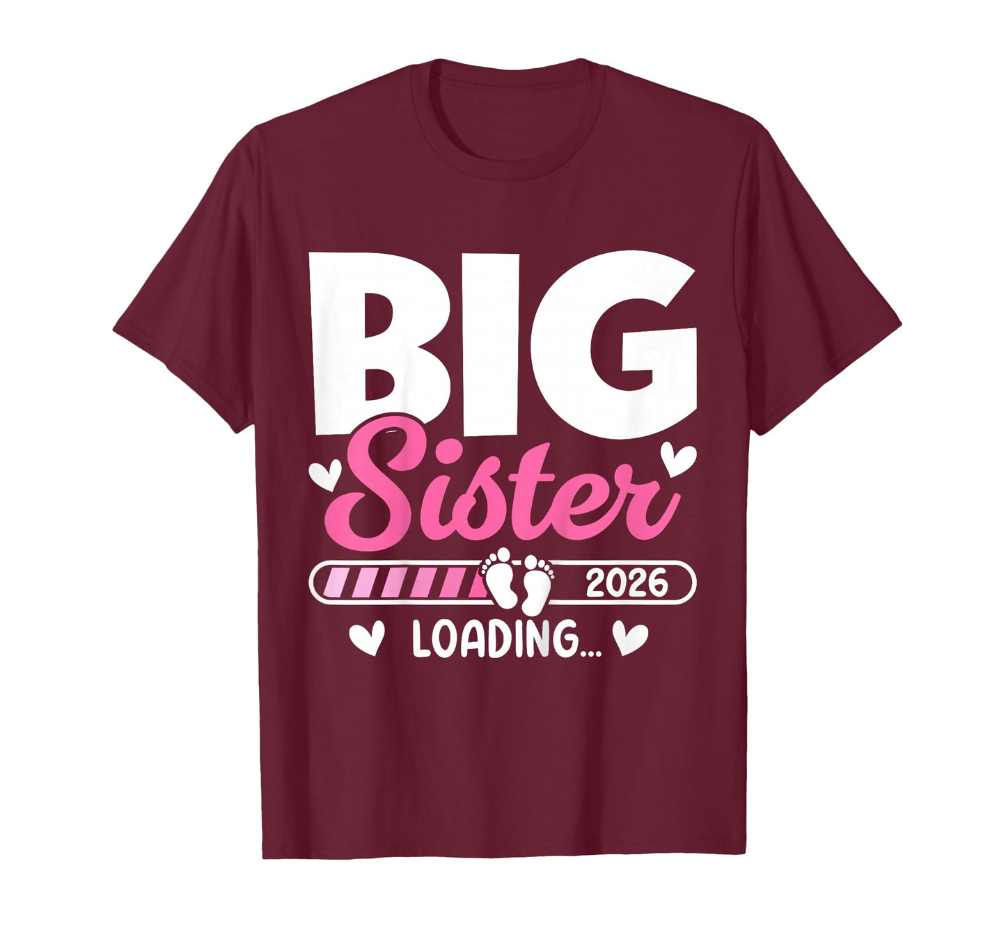 Kids Big Sister Loading 2026, Promoted To Big Sister 2026 Girls T-Shirt