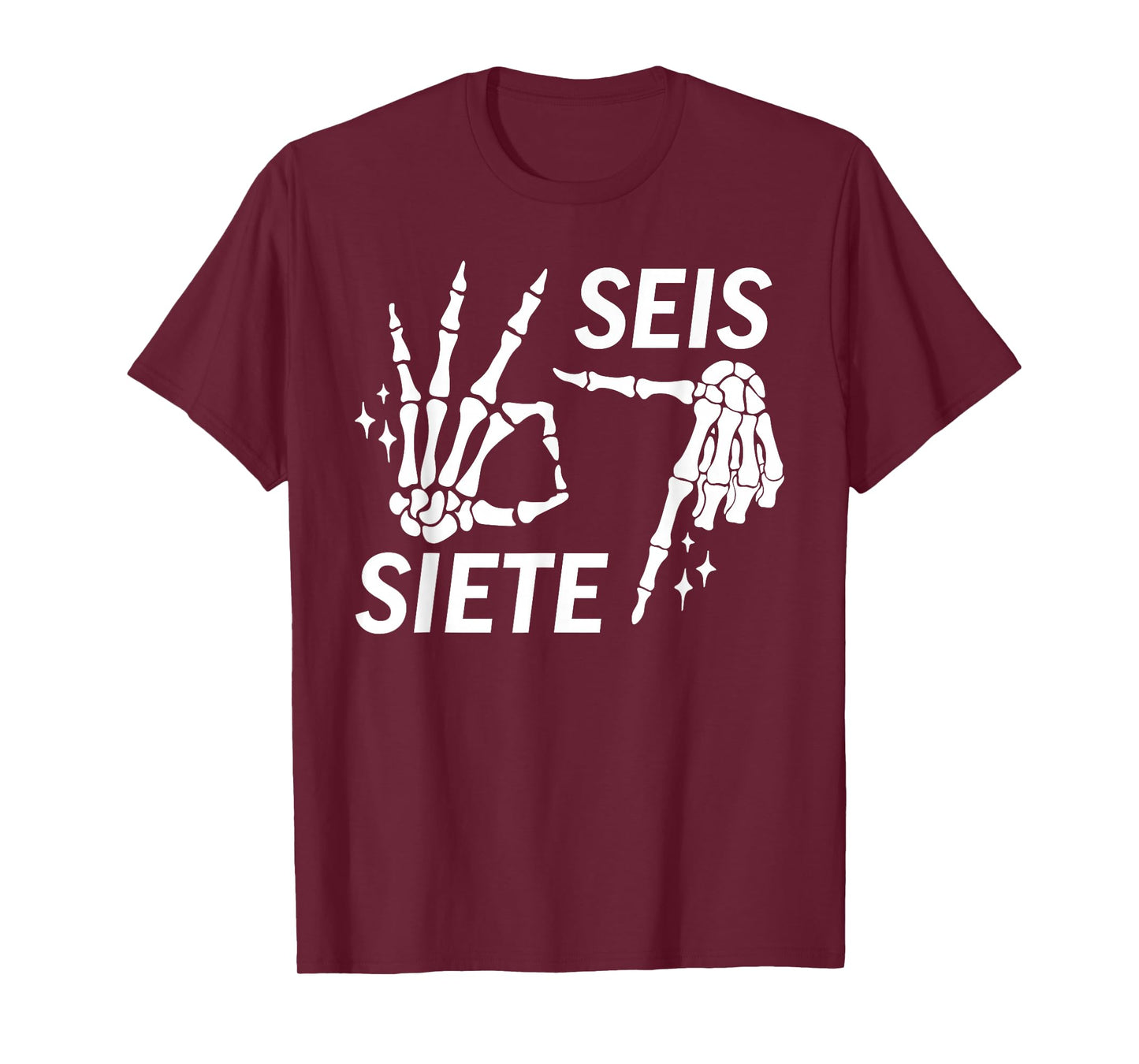 Funny Six Seven Spanish SEIS Siete T-Shirt