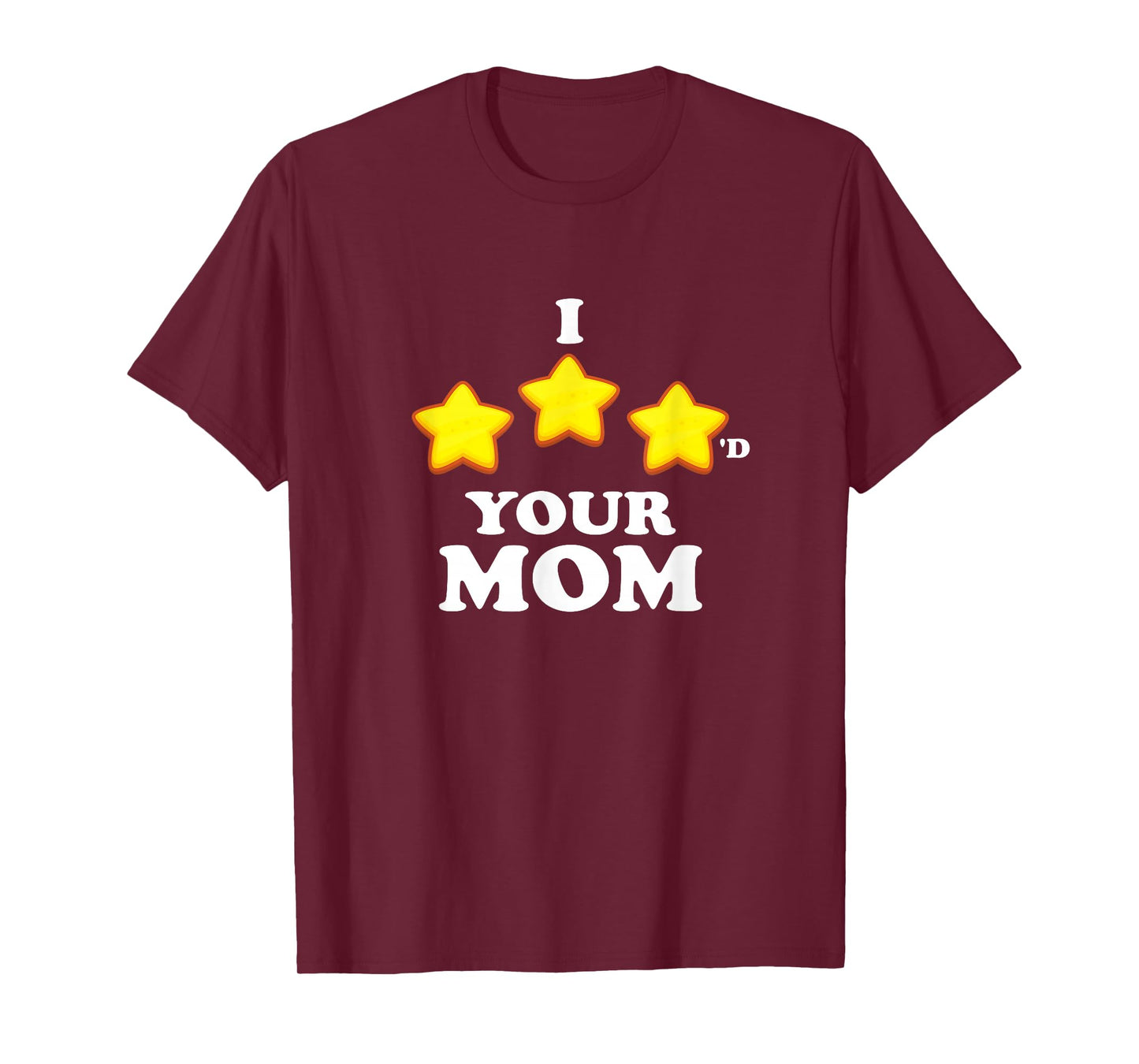 Funny Gaming I Three Starred Your Mom T-Shirt