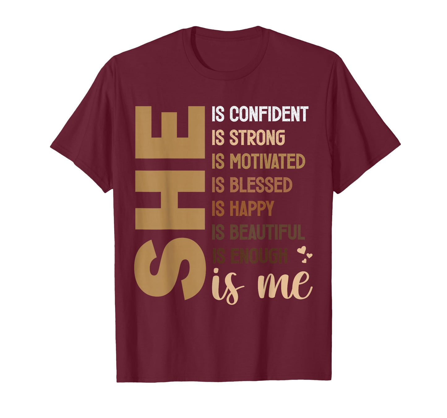 She Is Me Black Women Beautiful Strong Blessed T-Shirt