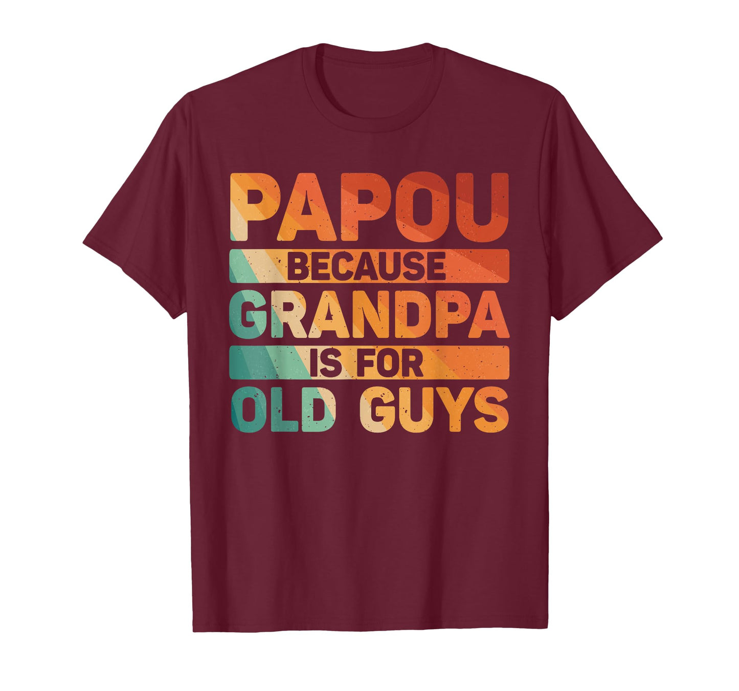 Papou Design For Grandpa From Grandkids Father's Day Papou T-Shirt