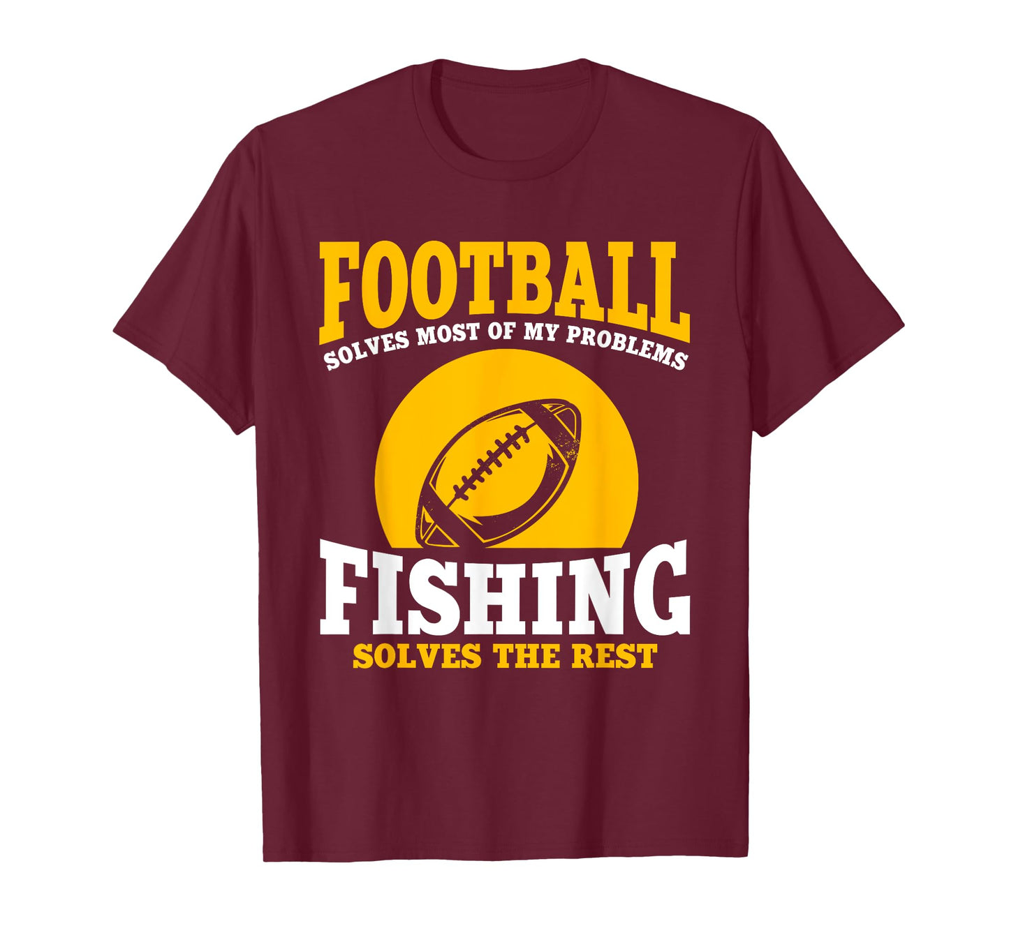 Funny Football And Fishing Outfit Love Catch Fish T-Shirt