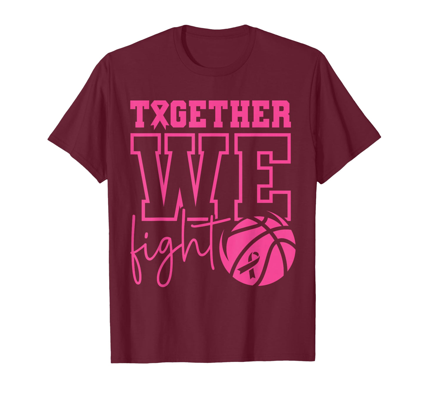 Together We Fight Basketball Breast Cancer Awareness Sports T-Shirt