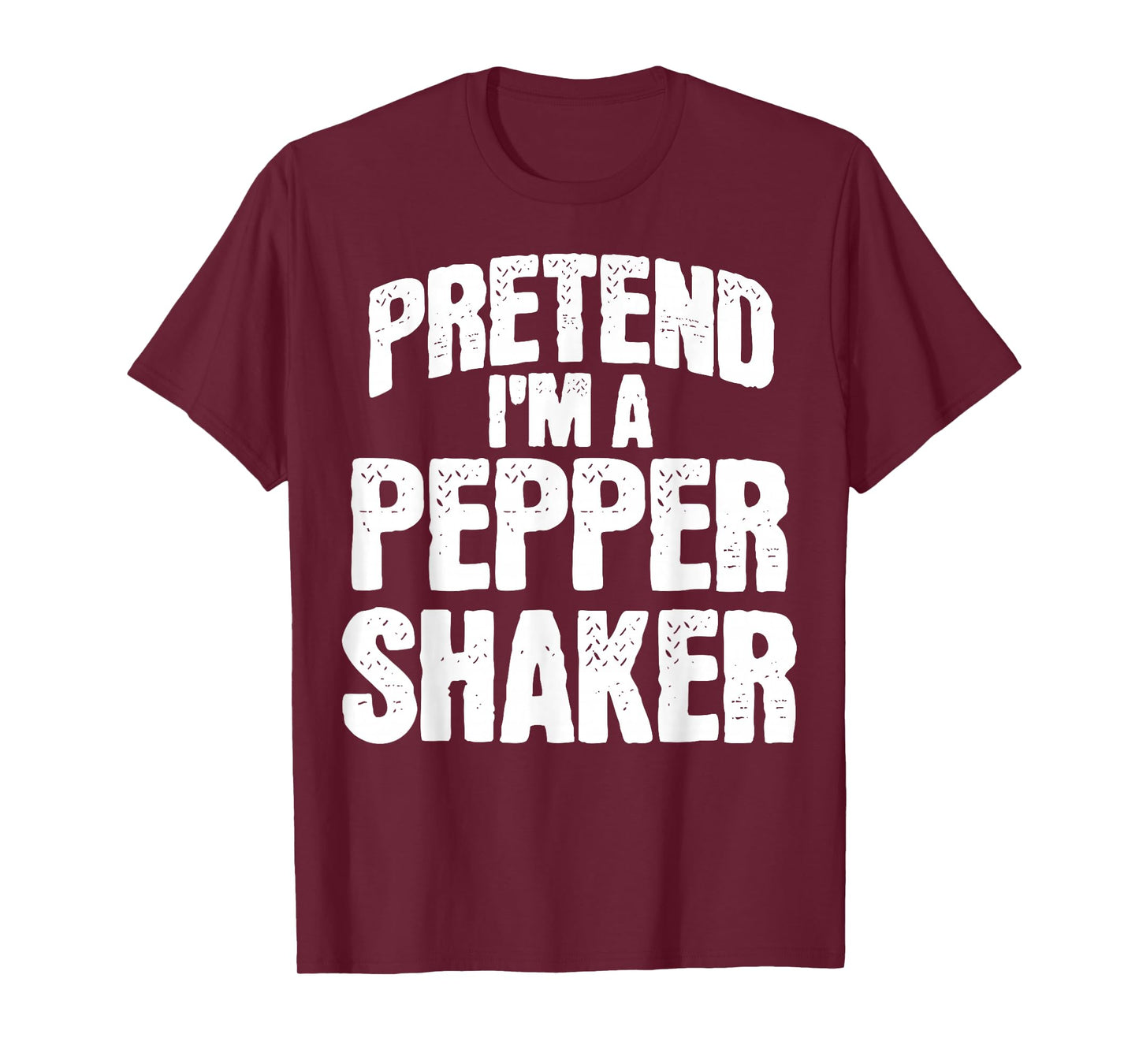 Pretend I'm Pepper Shaker Funny Matching Halloween Costume T-Shirt