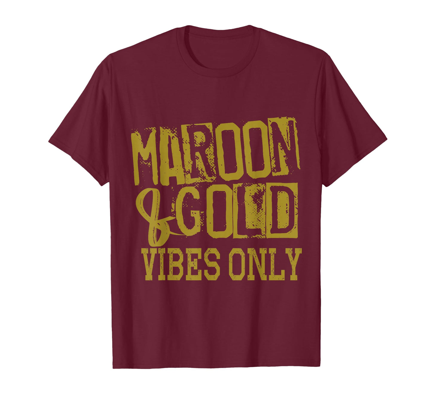 Maroon Gold Vibes Only Game Day Tee High Middle School Sport T-Shirt