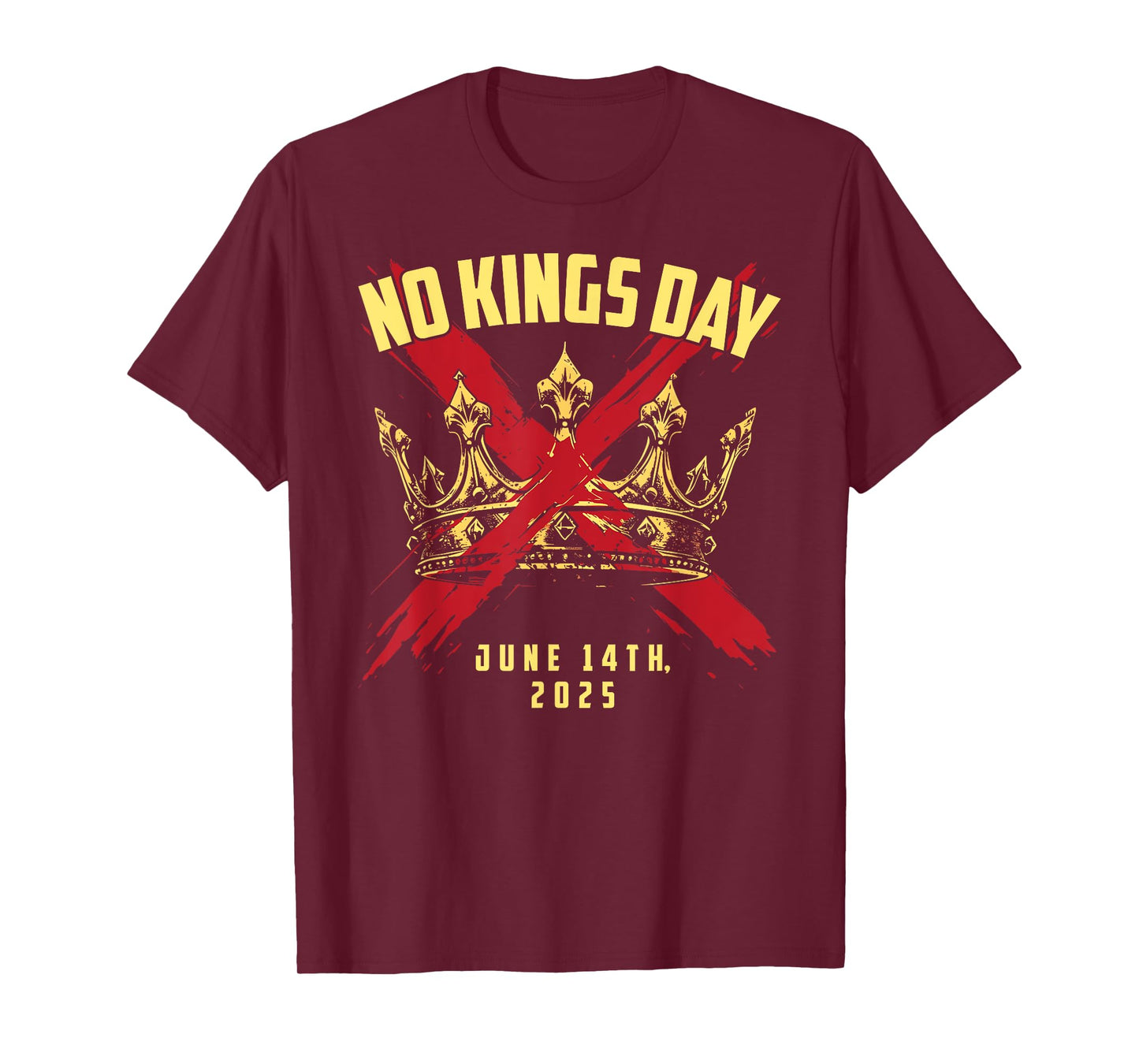 No Kings Day rejecting kings since 1776 in America No Kings T-Shirt