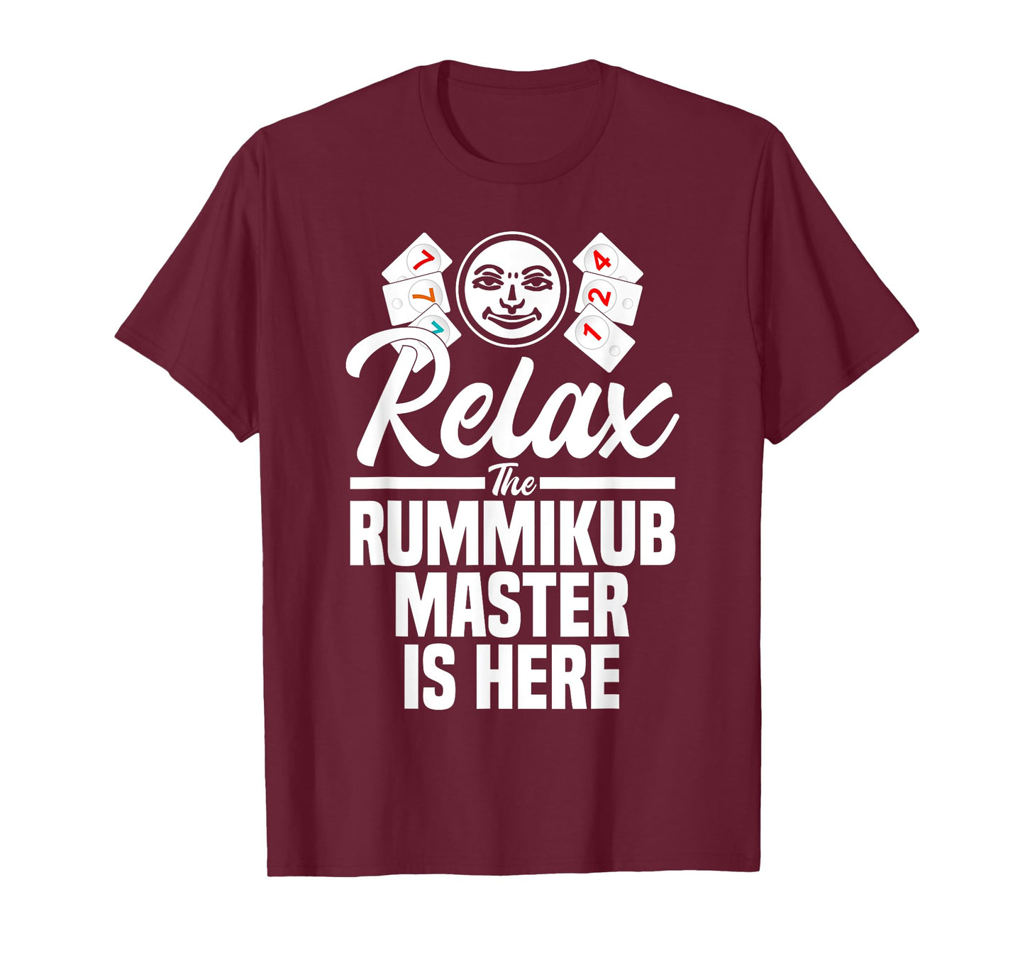 Rummikub Game Player King Queen Joker Relax The Rummikub T-Shirt