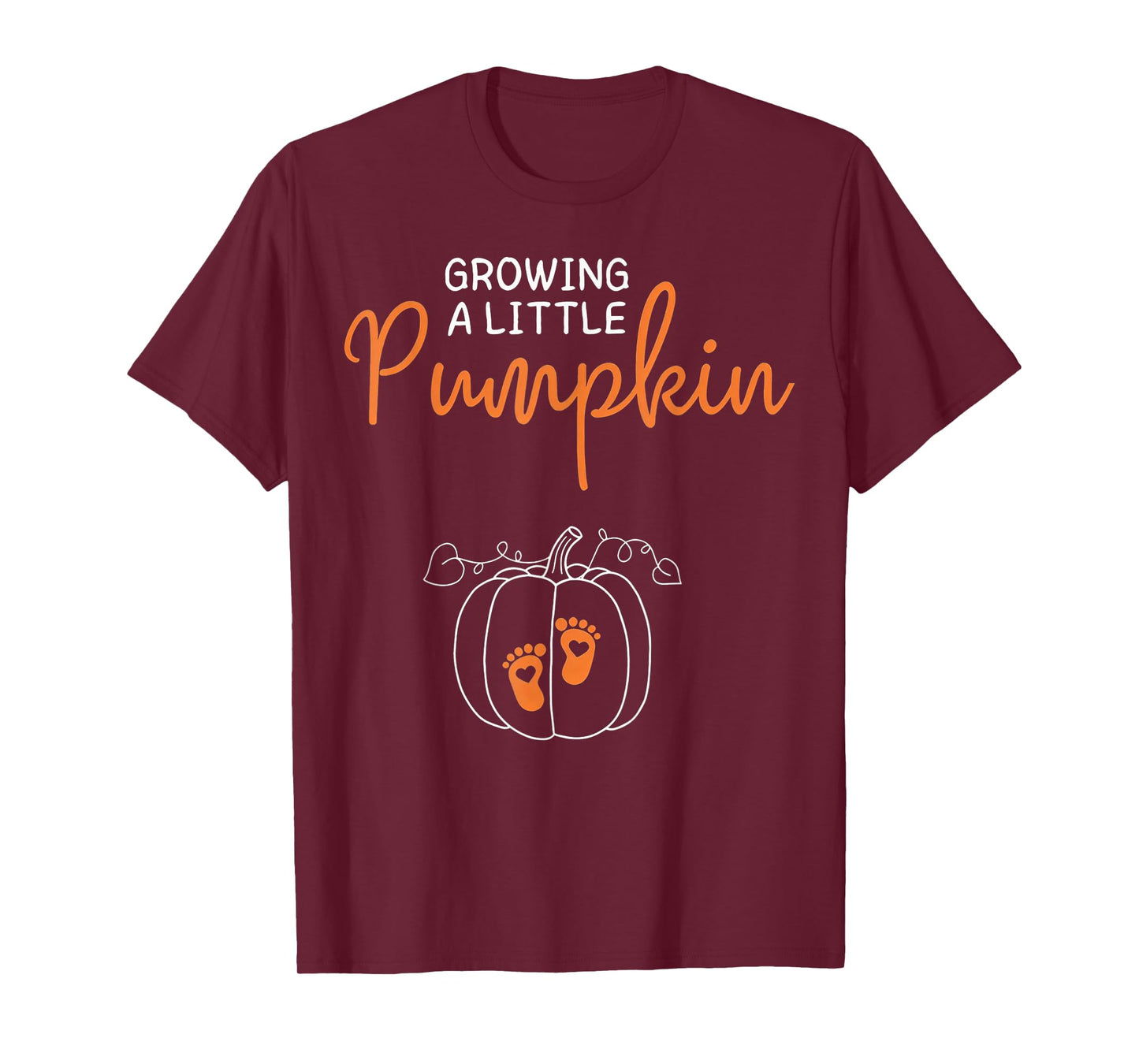 Growing A Little Pumpkin,Pregnancy Thanksgiving Fall Season T-Shirt
