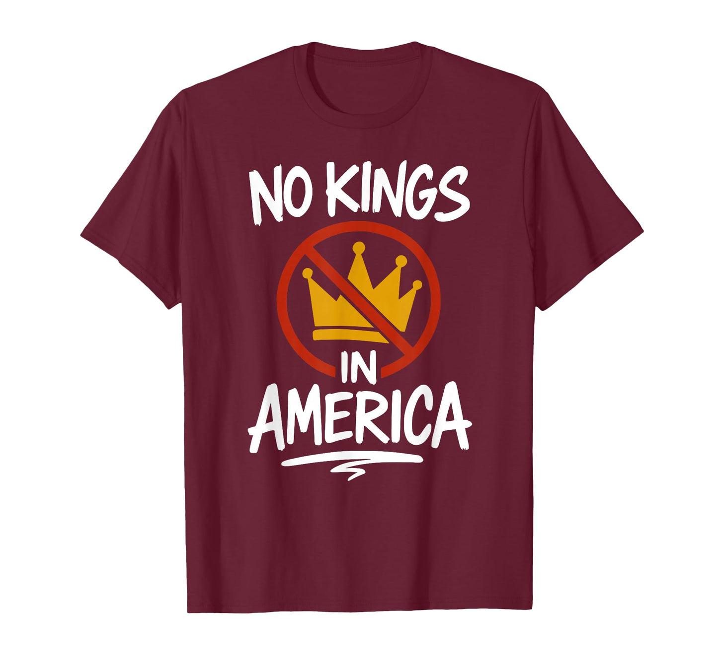 NO KINGS IN AMERICA No Crown T-Shirt