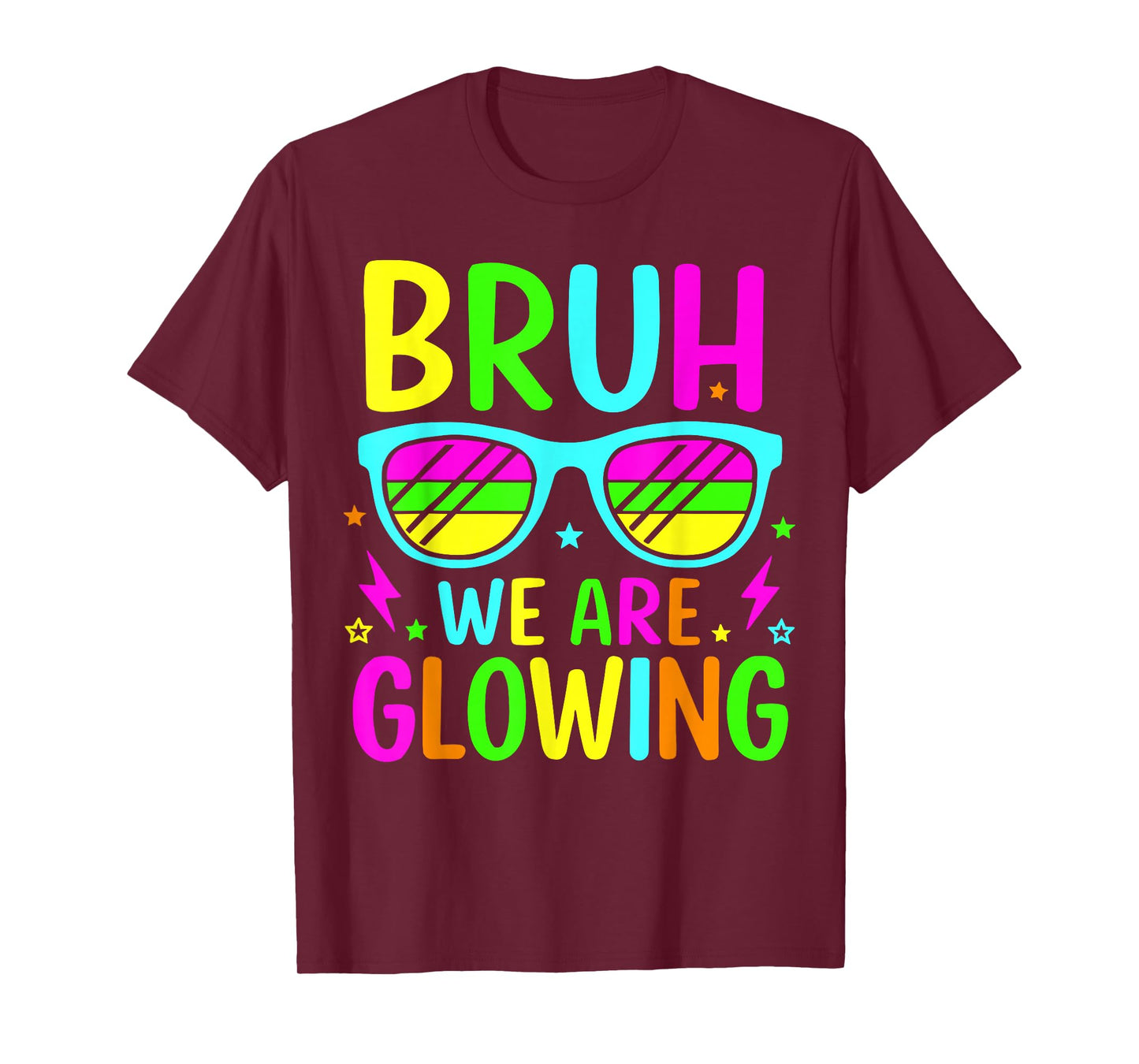 Bruh We are Glowing in My Glowing Era Group Team Party Squad T-Shirt