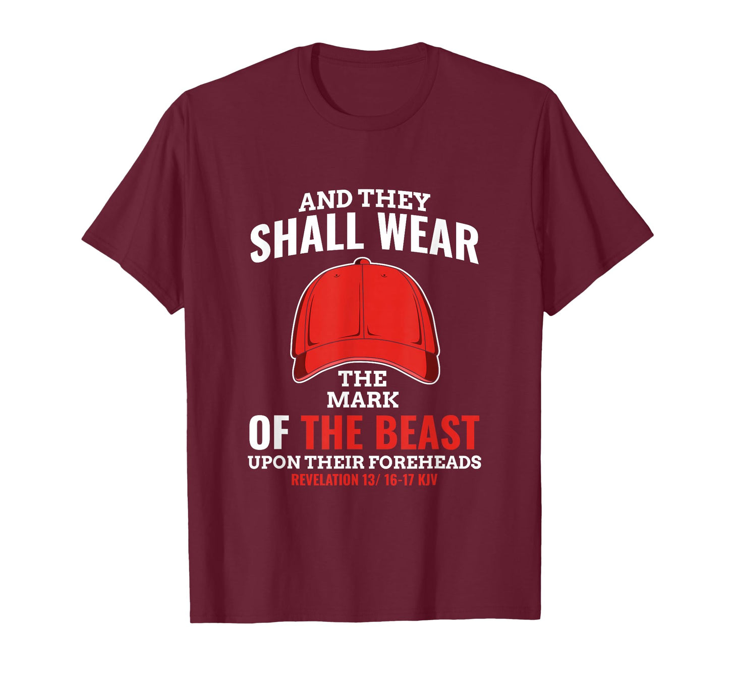 Funny Anti Trump Mark Of The Beast Red Hat Liberal Gift T-Shirt