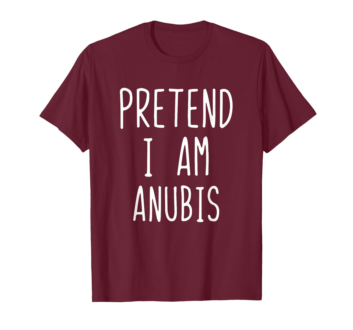 Pretend I'm Anubis Costume Halloween Funny Lazy Adult Kids T-Shirt