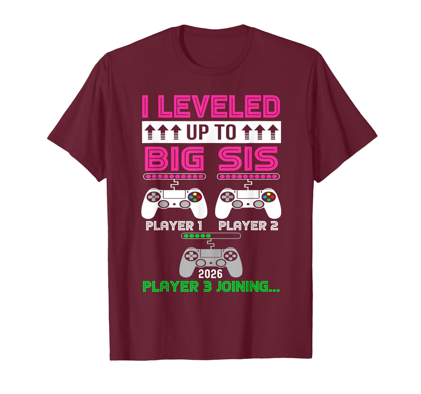 leveled Up To Big Sister Again 2026 promoted to big Sister T-Shirt