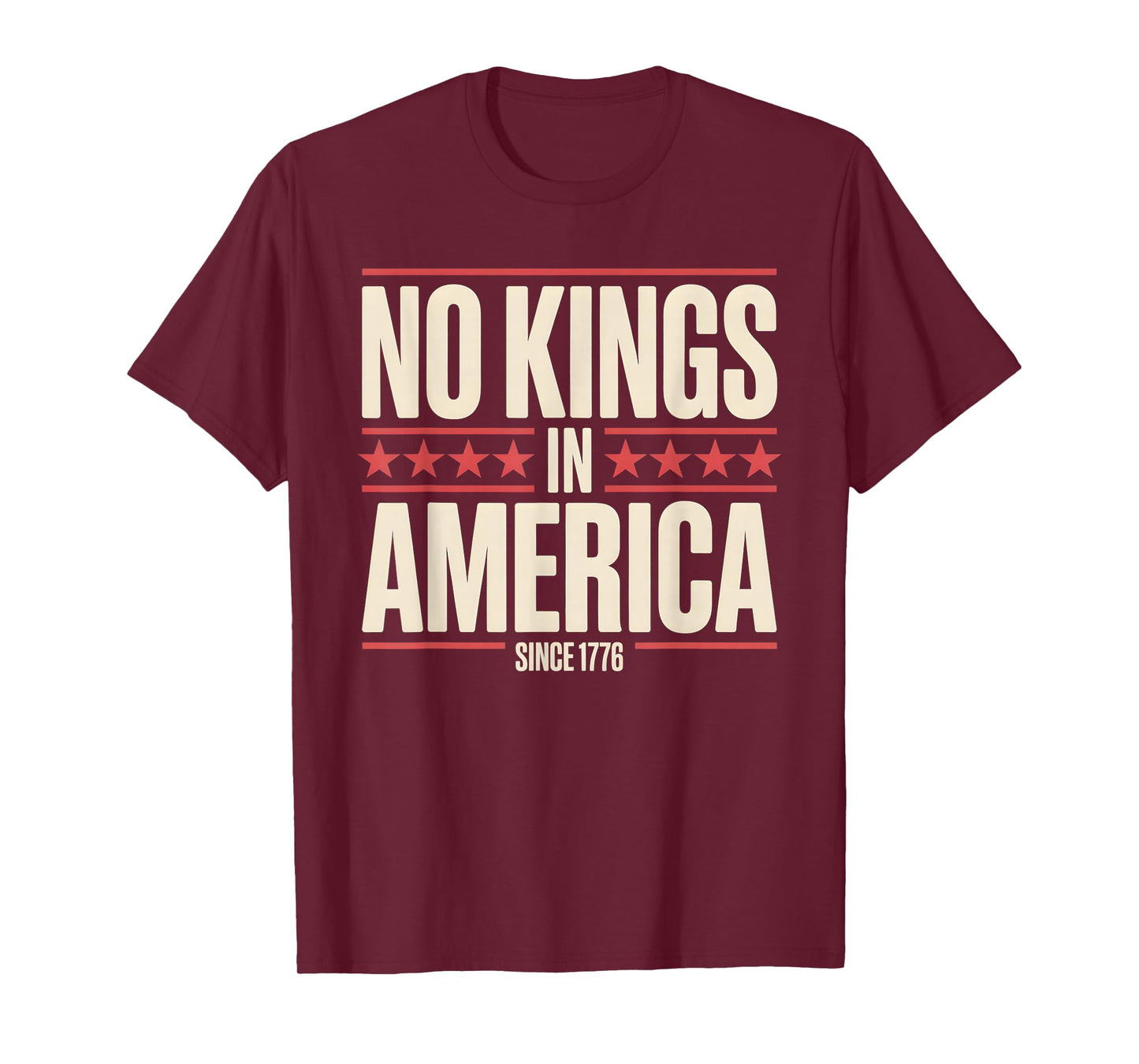 No Kings Since 1776 Democracy Protest No Kings Patriotic T-Shirt