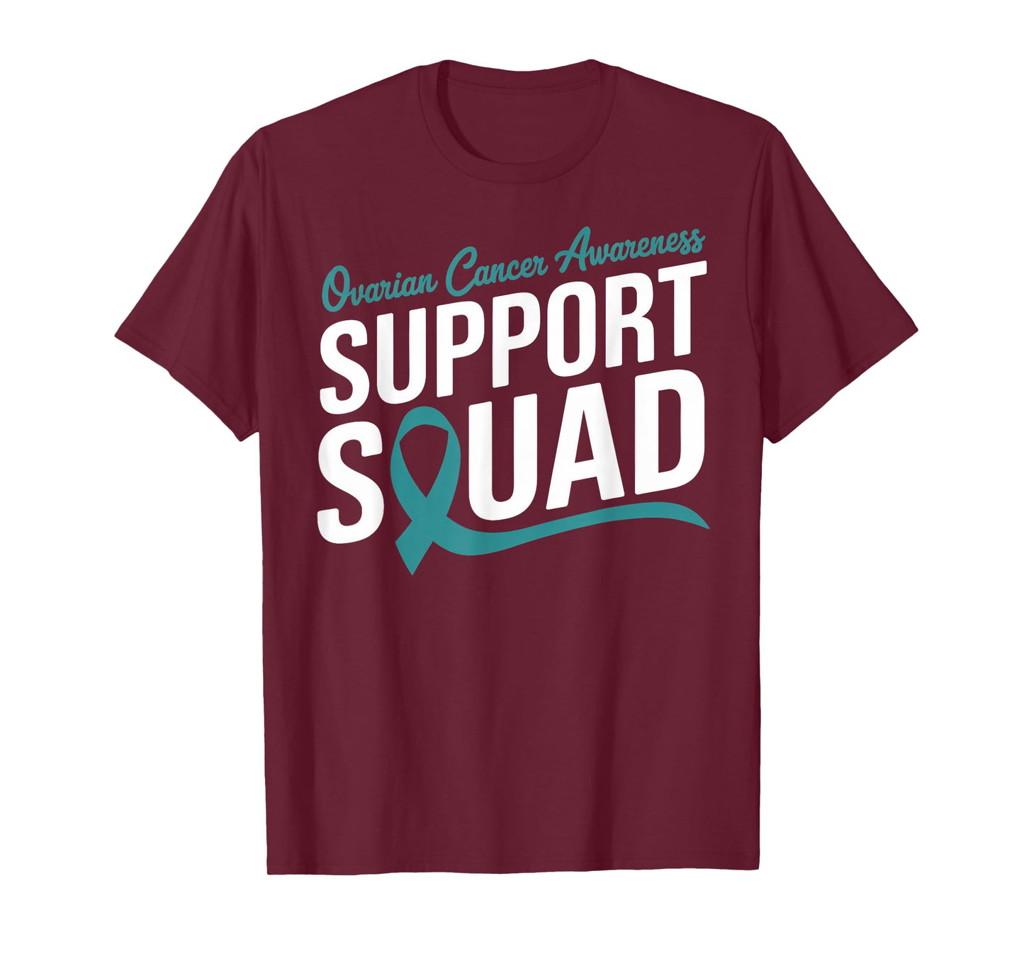 Teal Ribbon Support Squad for Ovarian cancer Awareness T-Shirt