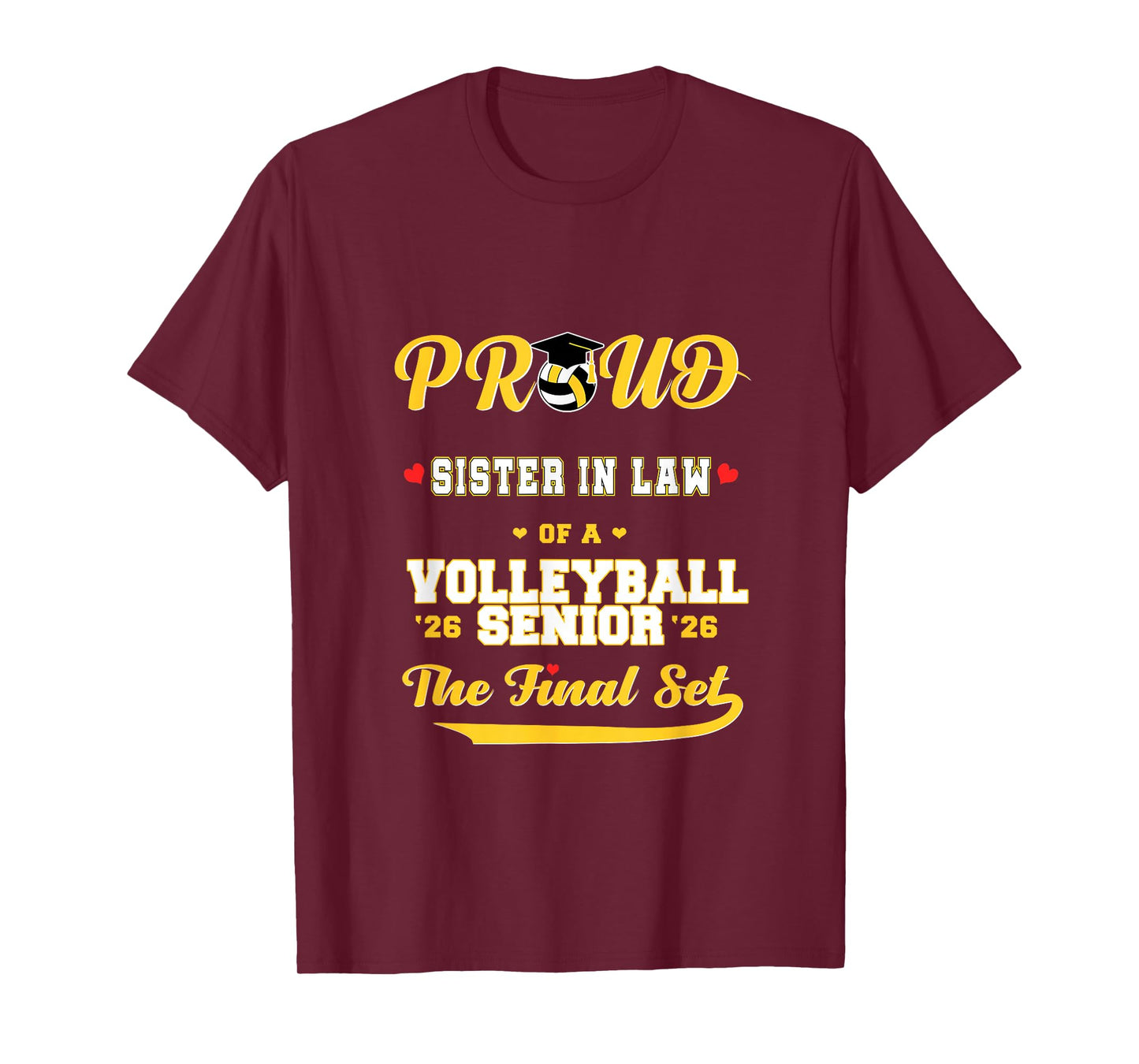 Cool Family '26 Graduation Volleyball Player Sister in Law T-Shirt