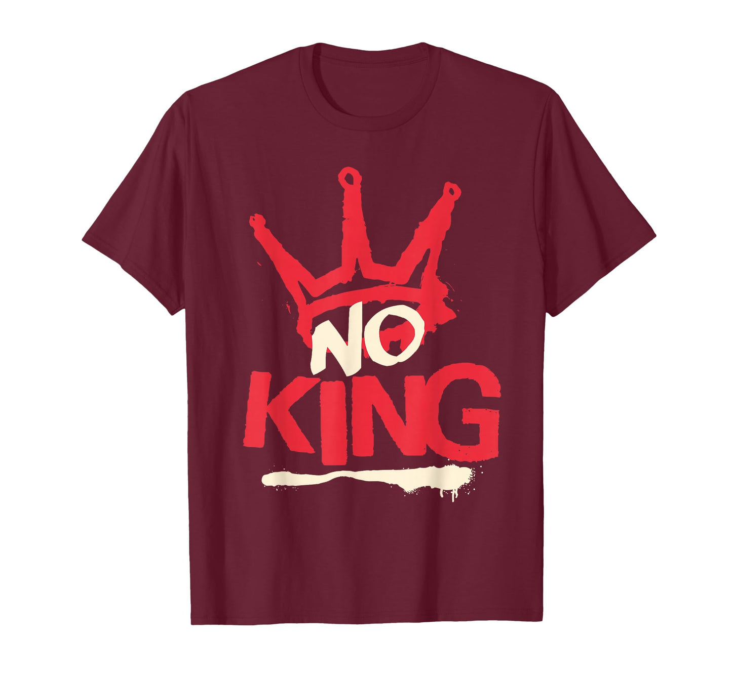 No King Only Freedom Quote Cool Crown Rebellion T-Shirt