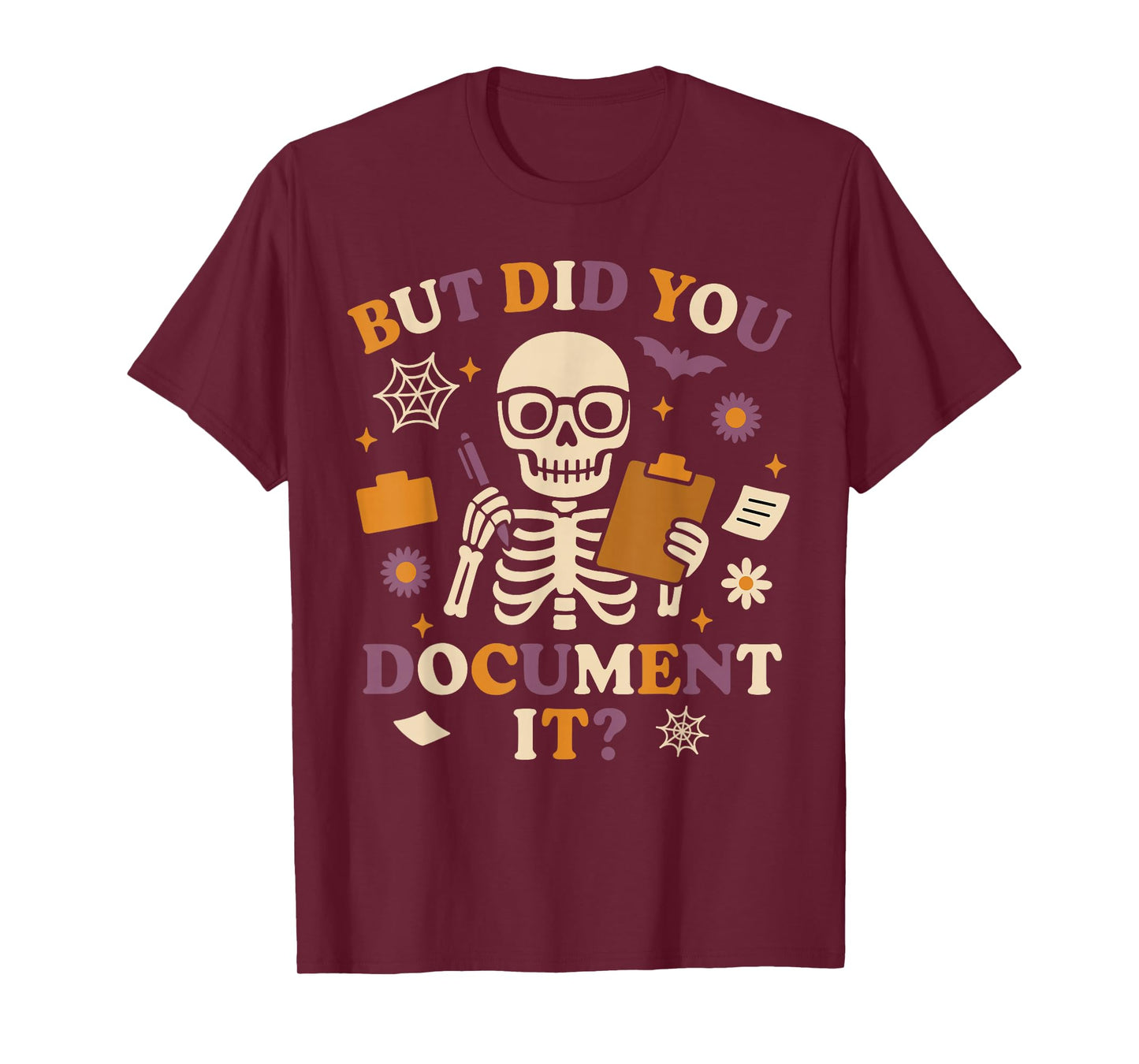Human Resources HR Halloween But Did You Document It? T-Shirt