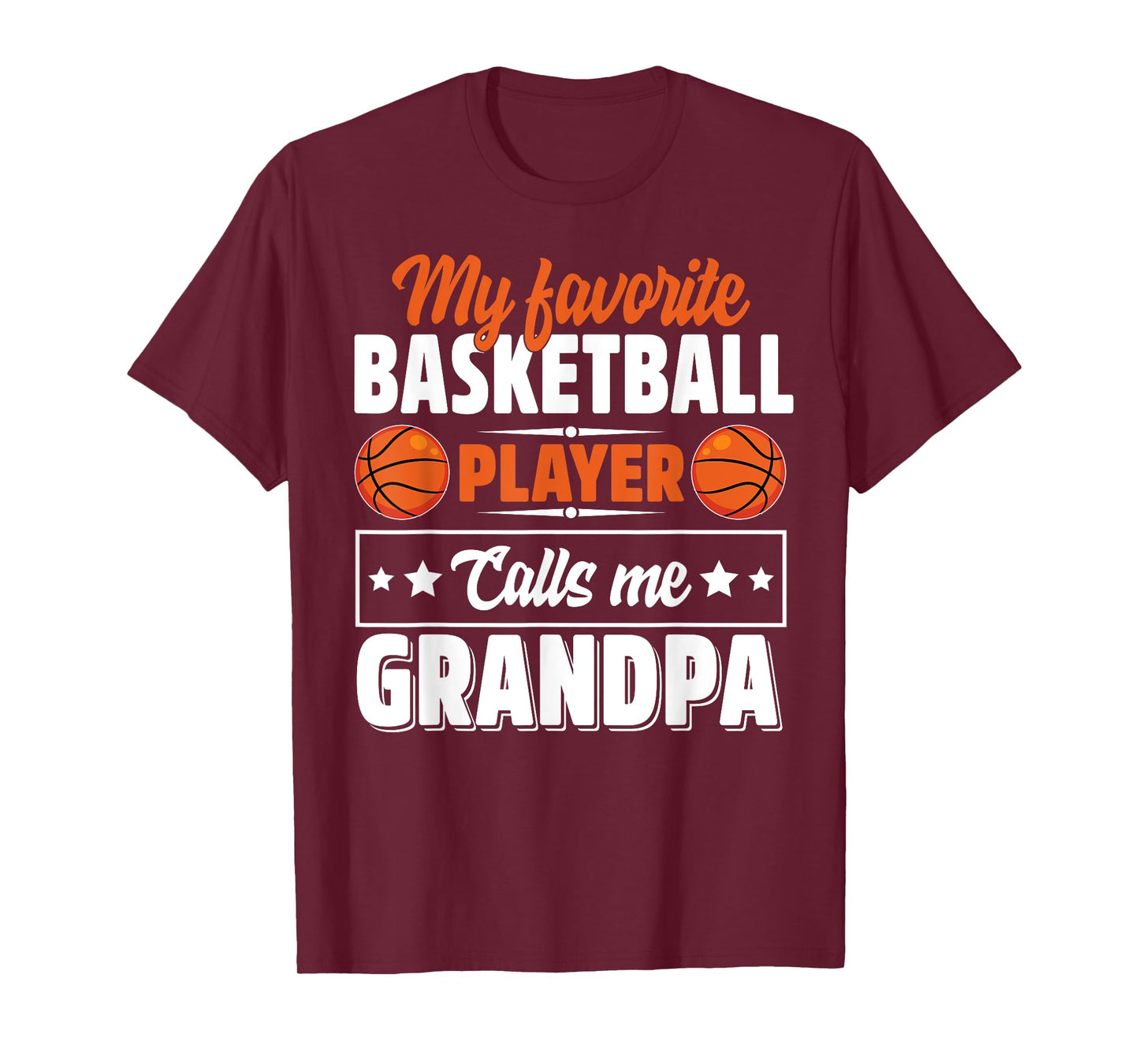 My Favorite Basketball Player Calls Me Grandpa Cute T-Shirt
