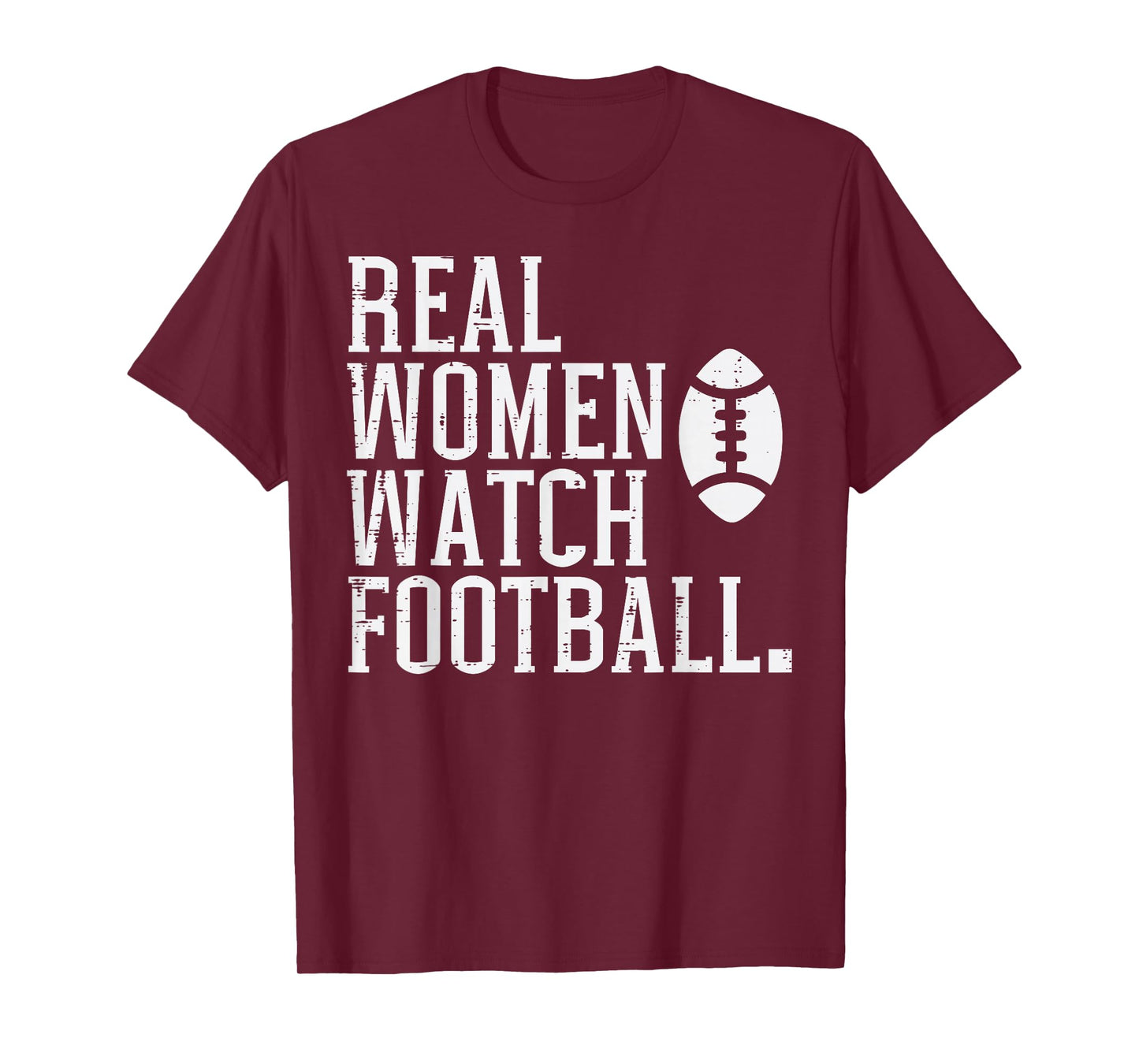 Real Women Watch American Football Sports Mom Girlfriend T-Shirt