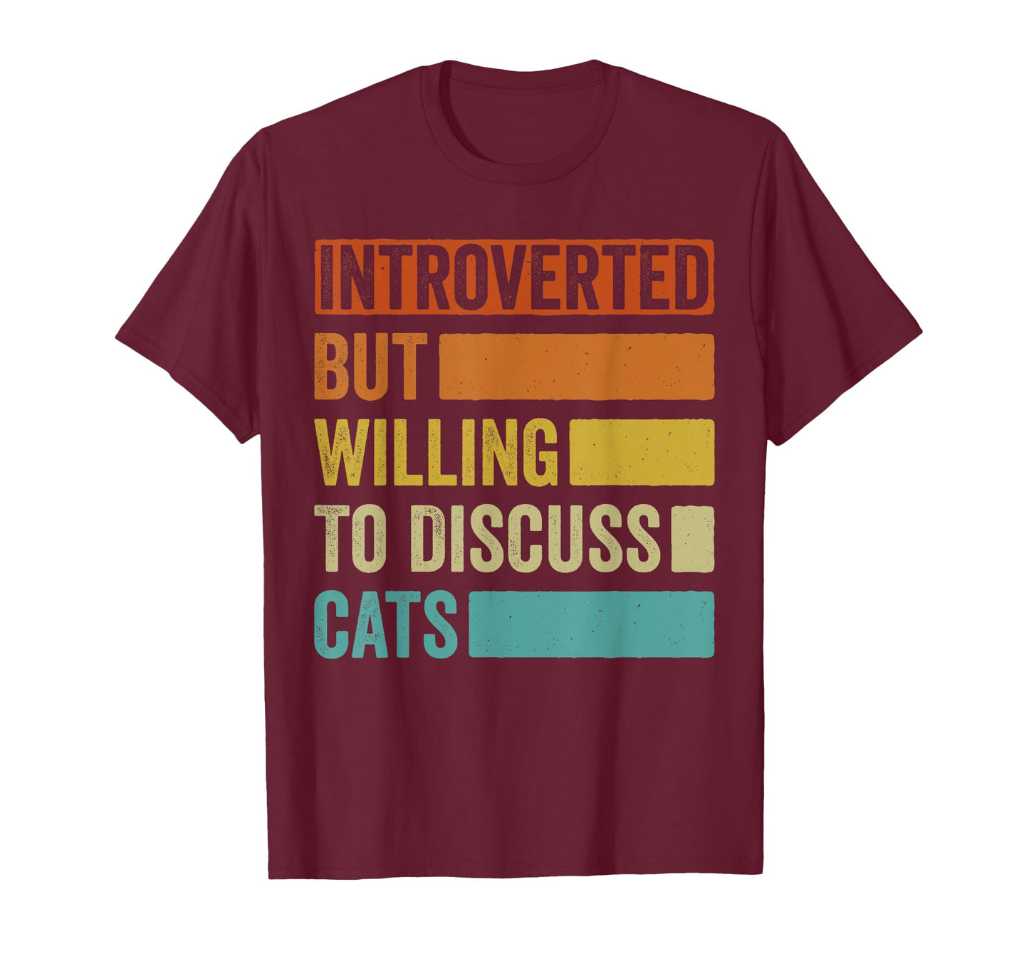Introverted But Willing To Discuss cats T-Shirt
