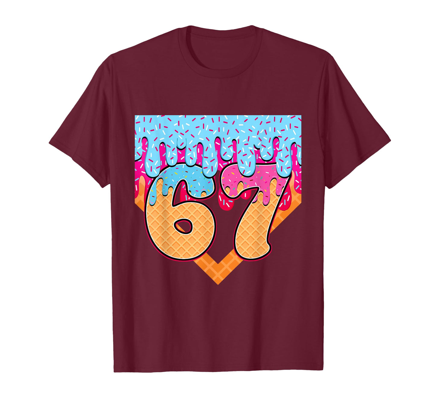 67 Ice Cream Drip Meme Six Seven Gen Alpha Slang T-Shirt