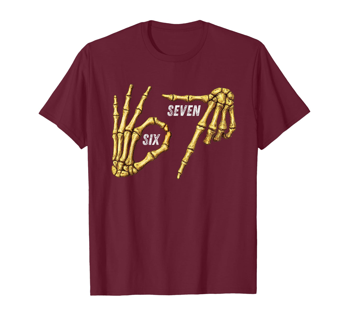 67 Skeleton Hands Six Seven Gen Alpha Halloween Meme T-Shirt