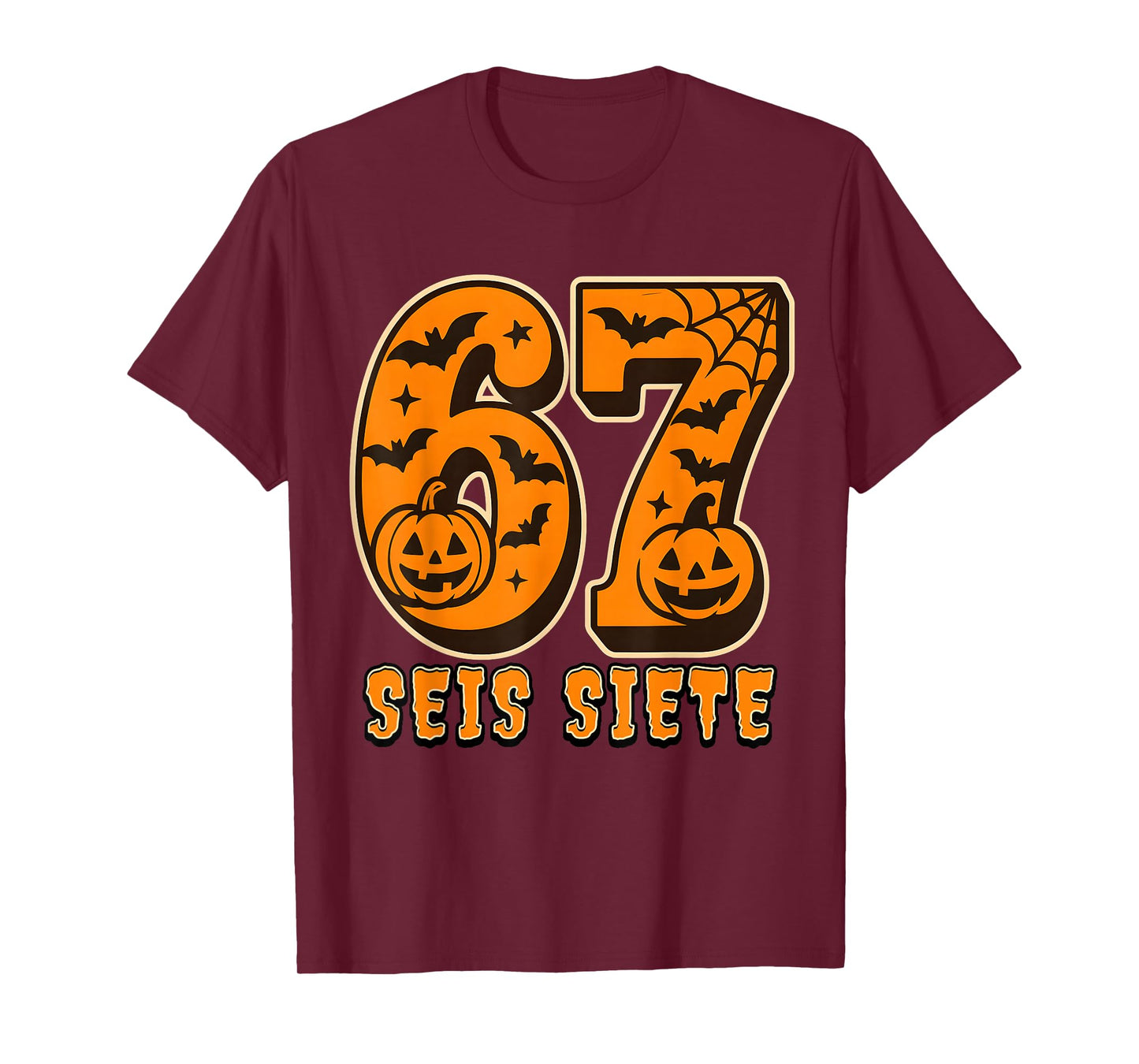 SEIS Siete Spanish Halloween 67 Boys Kids Six Seven Espanol T-Shirt